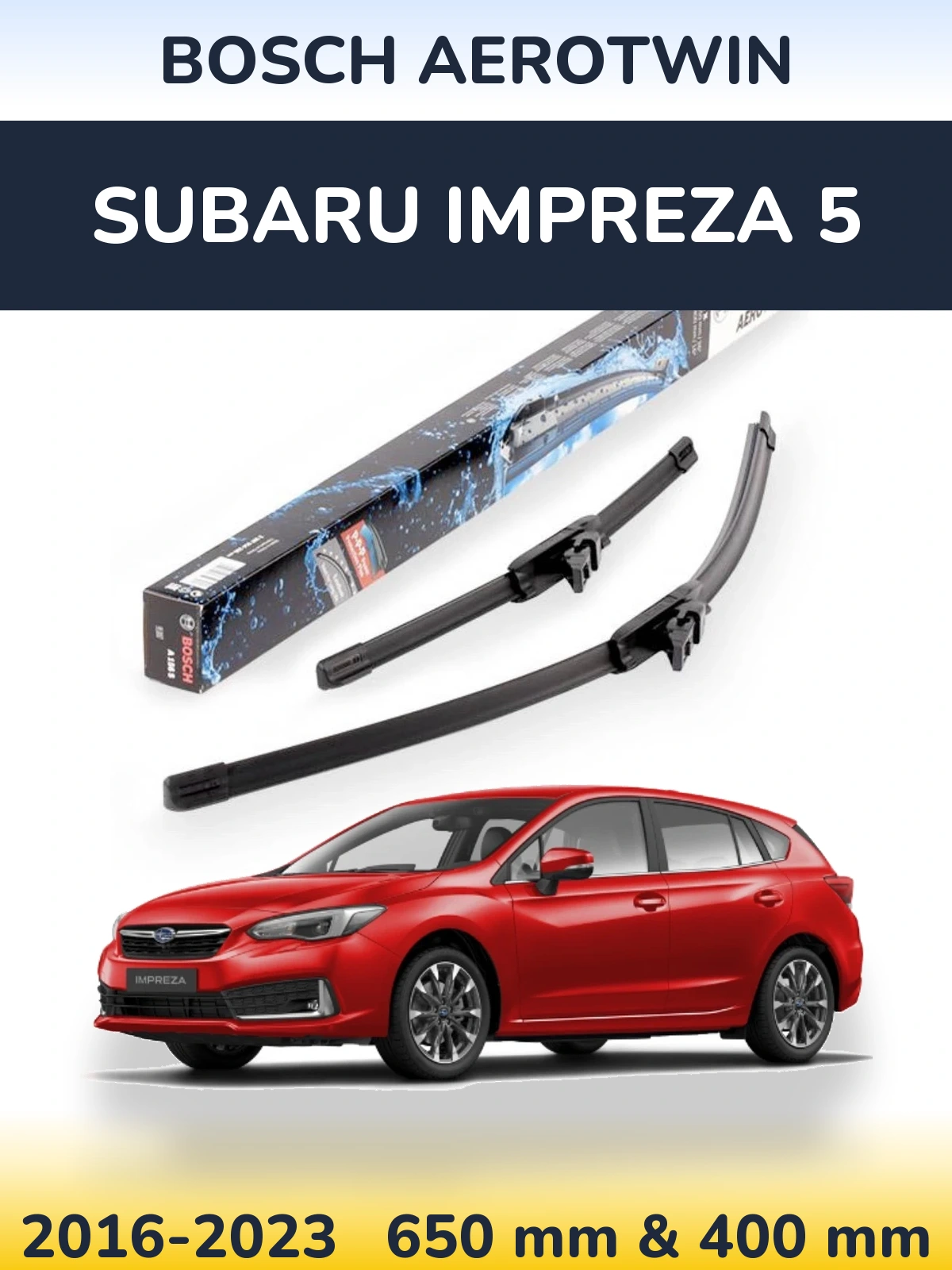 Torkarblad BOSCH AeroTwin för Subaru Impreza 5