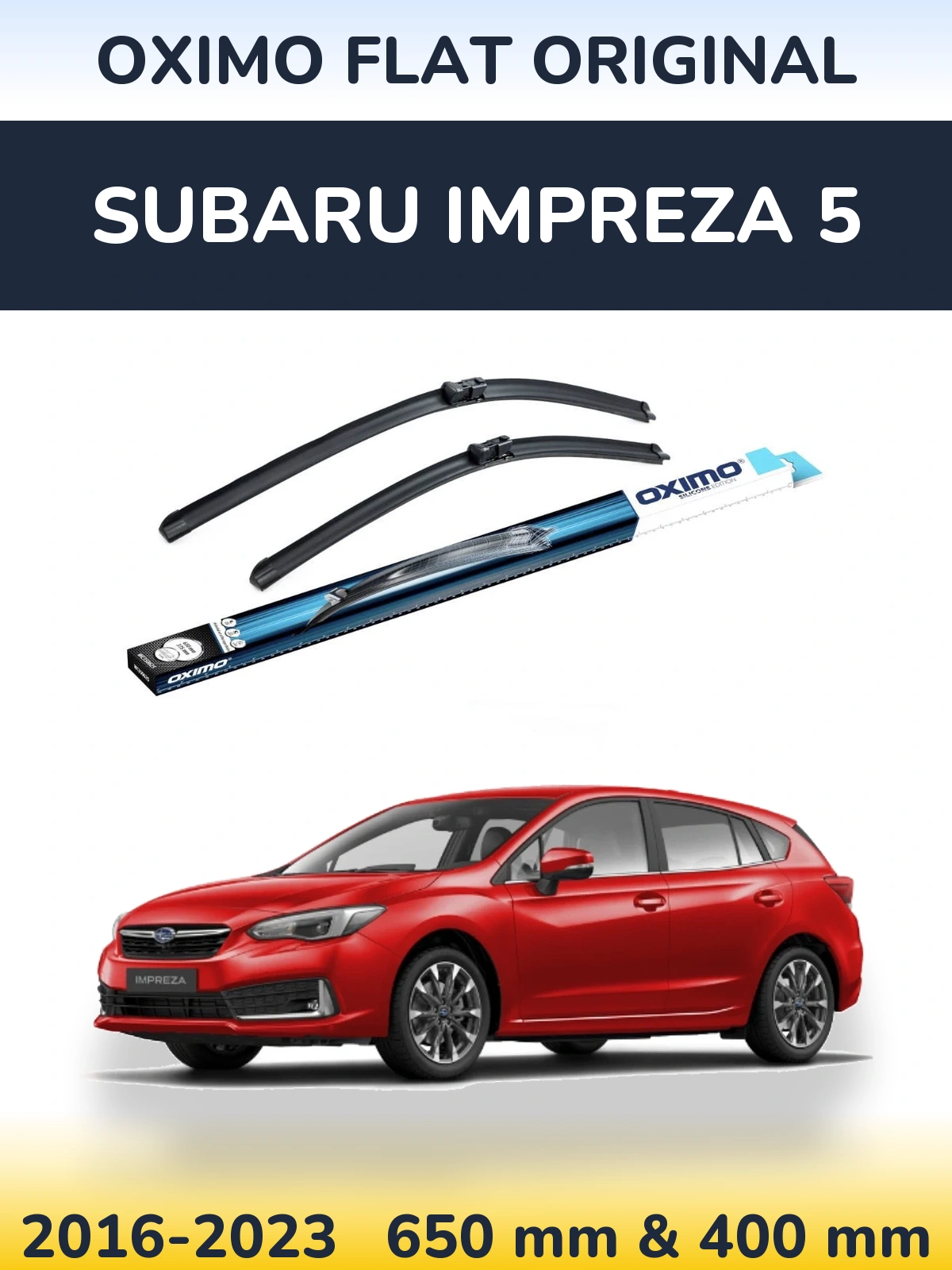 Комплект передних дворников Oximo Flat Original 650 & 400 мм для Subaru Impreza 5 2016-2023