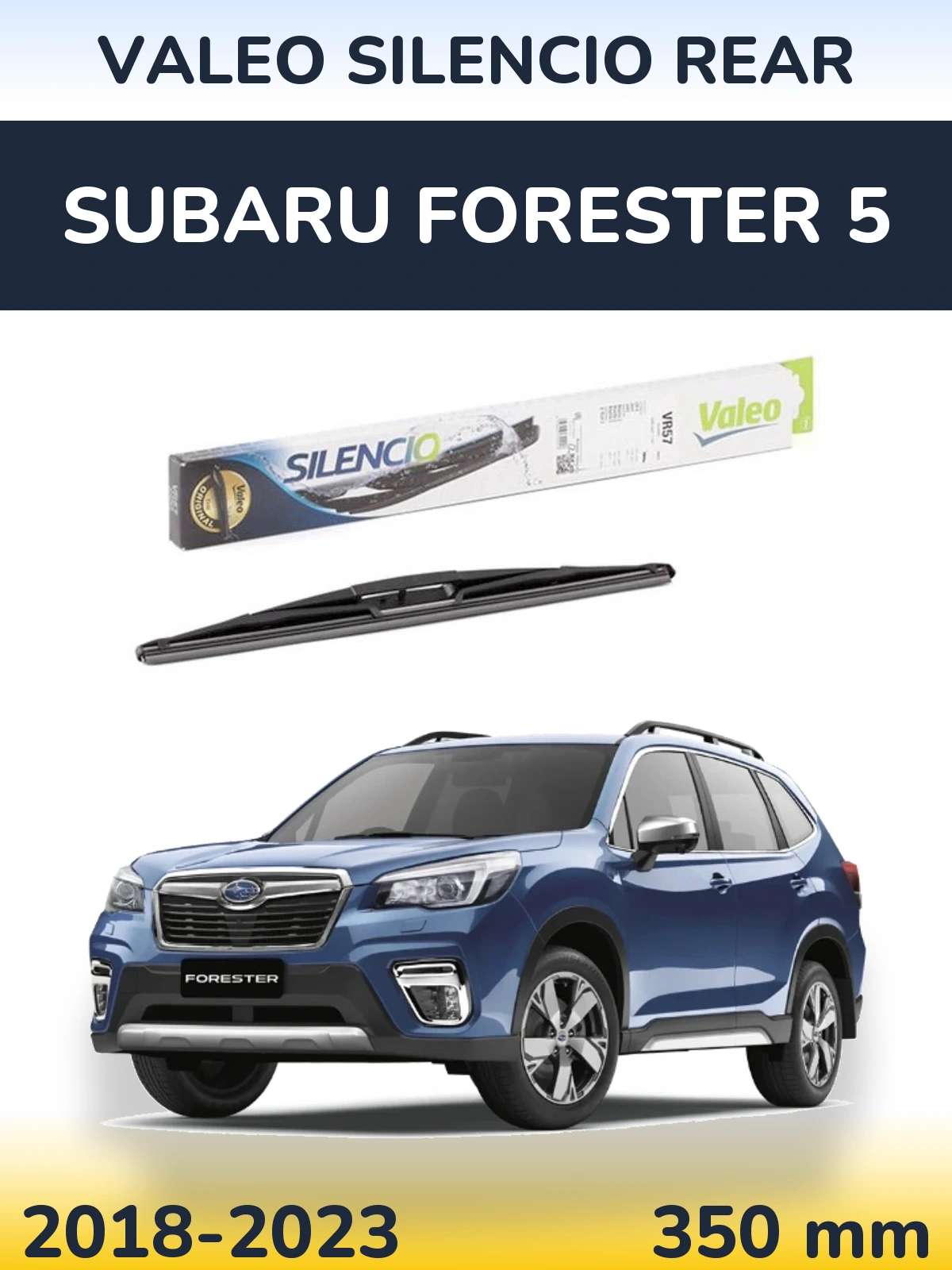 Задня щітка Valeo Silencio Rear 345 мм для Subaru Forester 5 2018-2023