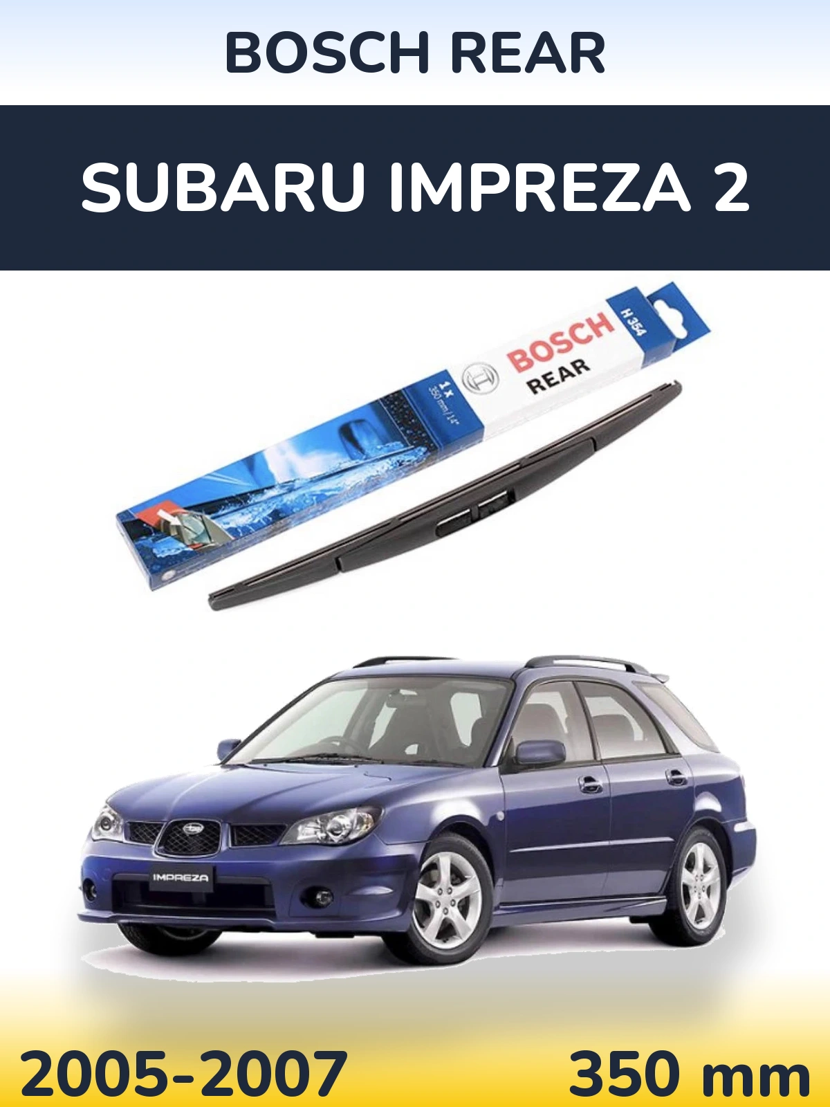 Torkarblad BOSCH Rear för Subaru Impreza 2