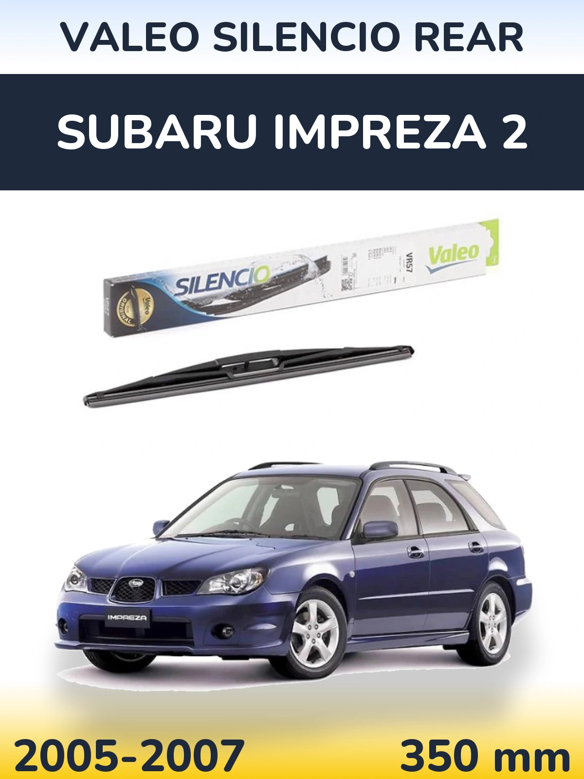 Torkarblad Valeo Silencio Rear för Subaru Impreza 2