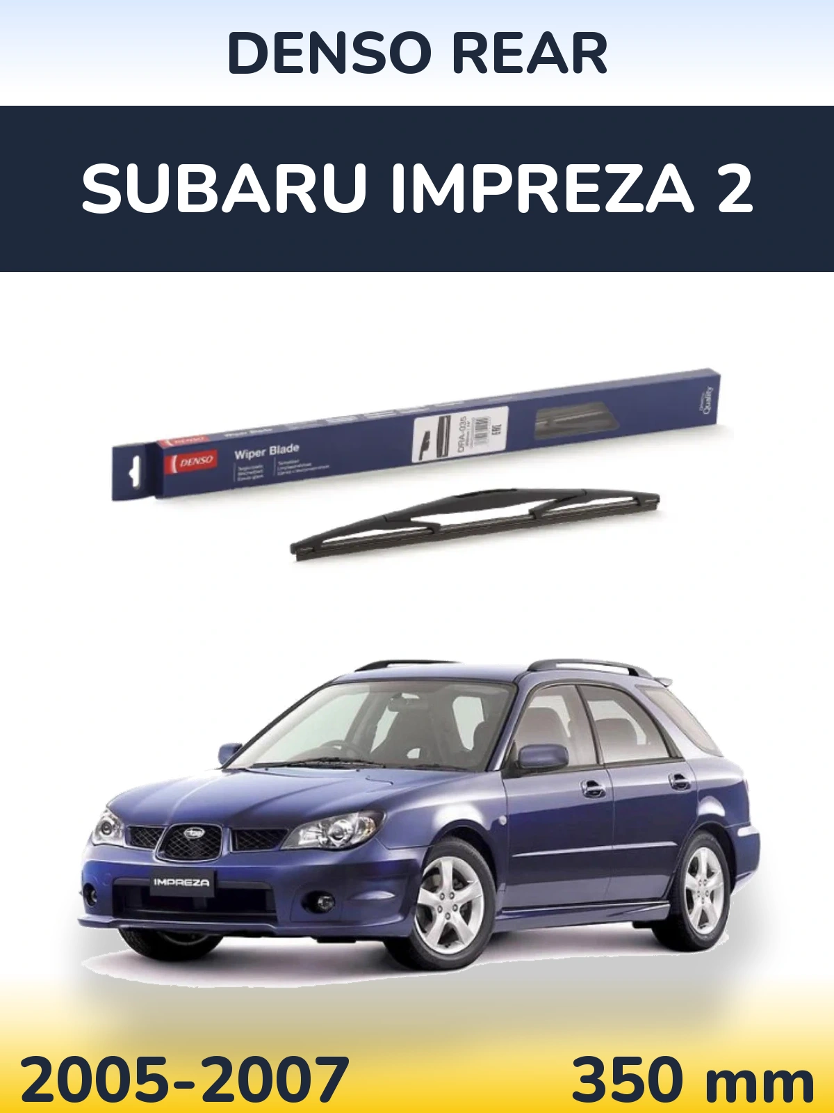Torkarblad Denso Rear för Subaru Impreza 2