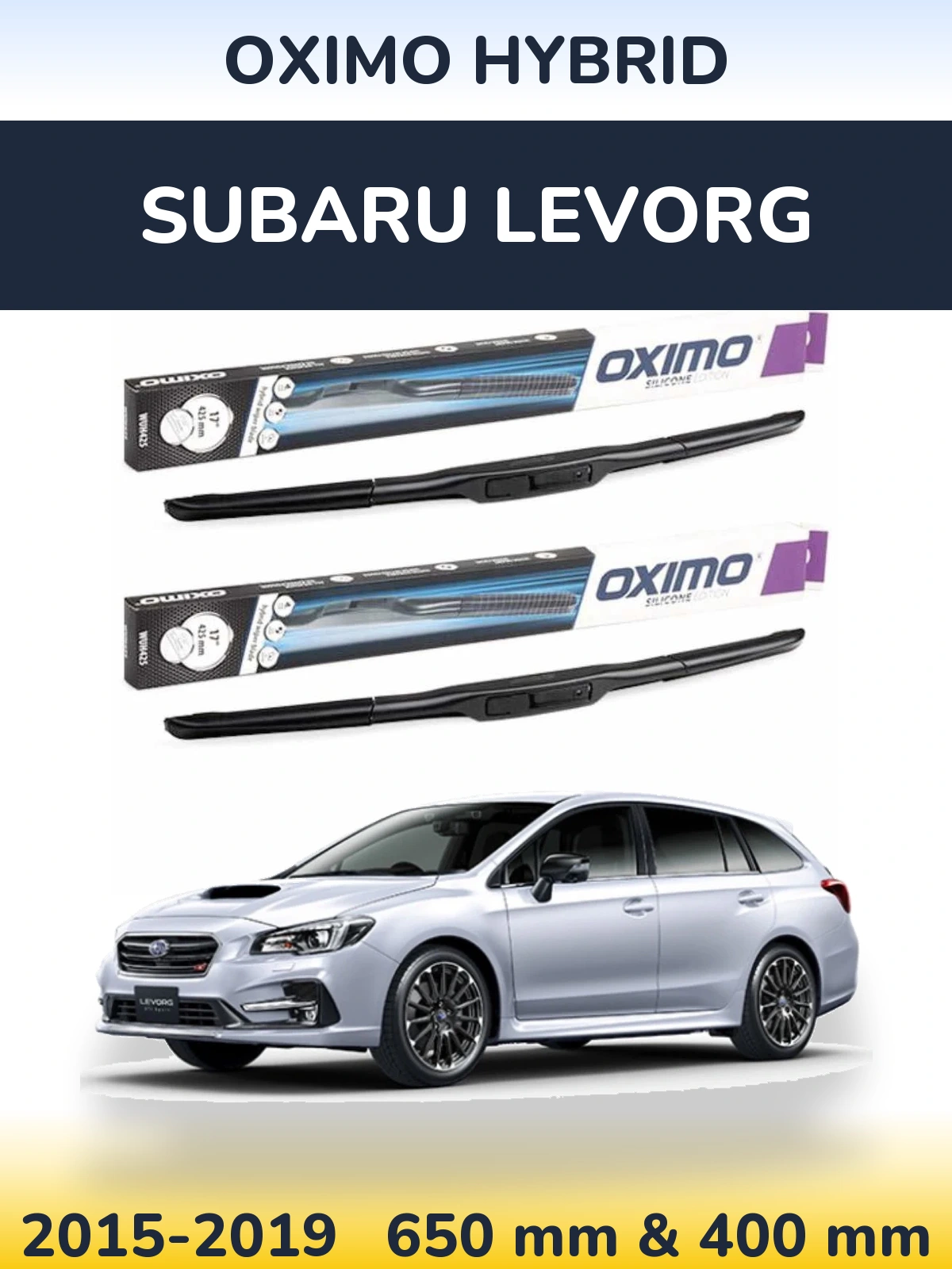 Комплект передних дворников Oximo Hybrid 650 & 400 мм для Subaru Levorg 2015-2019