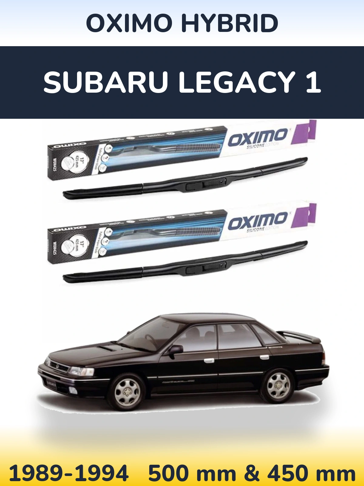Комплект передних дворников Oximo Hybrid 500 & 450 мм для Subaru Legacy 1 1989-1994