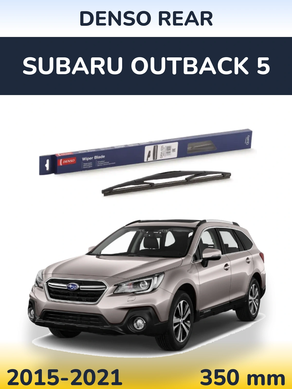 Rear wiper blade Denso Rear 350 mm for Subaru Outback 5 2015-2021