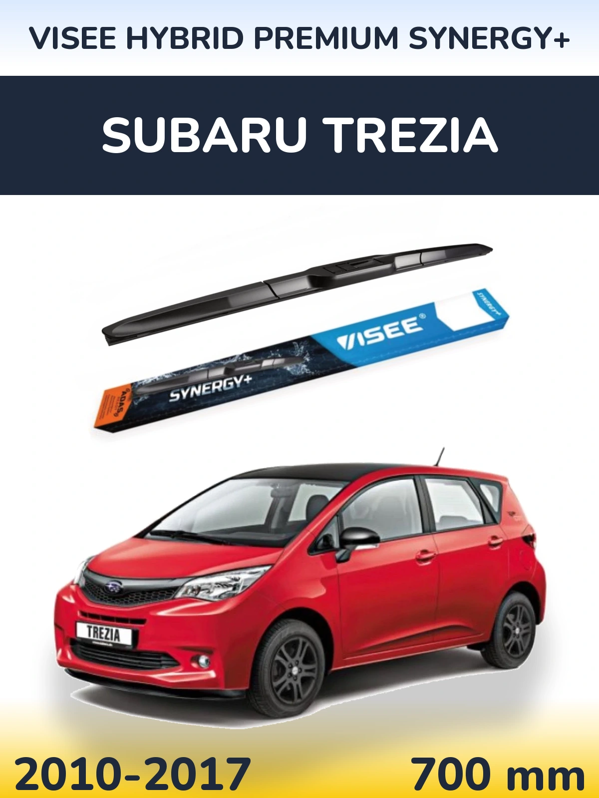 Torkarblad VISEE HYBRID PREMIUM SYNERGY+ för Subaru Trezia