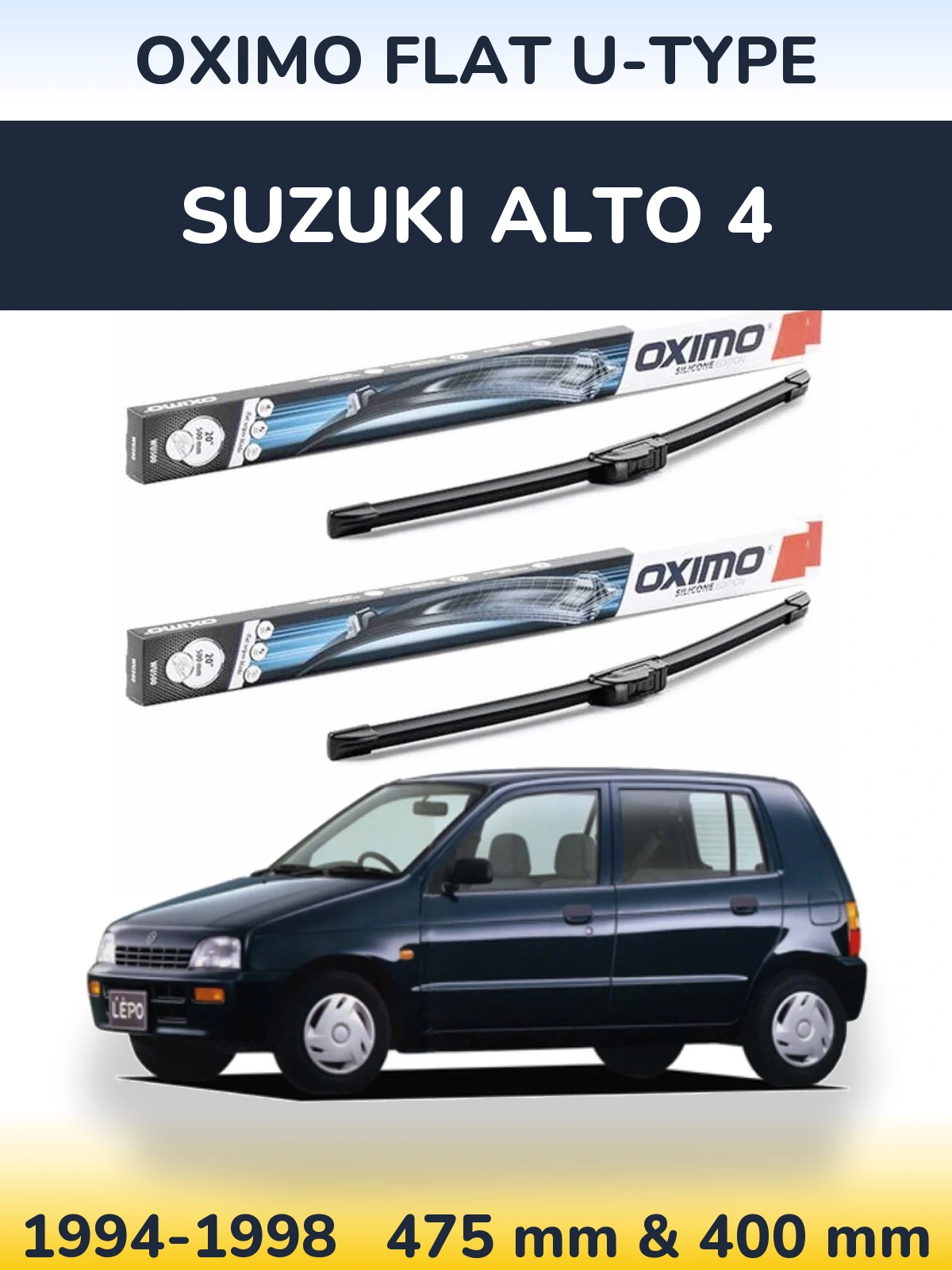 Front wiper blade set Oximo Flat U-type 475 & 400 mm for Suzuki Alto 4 1994-1998