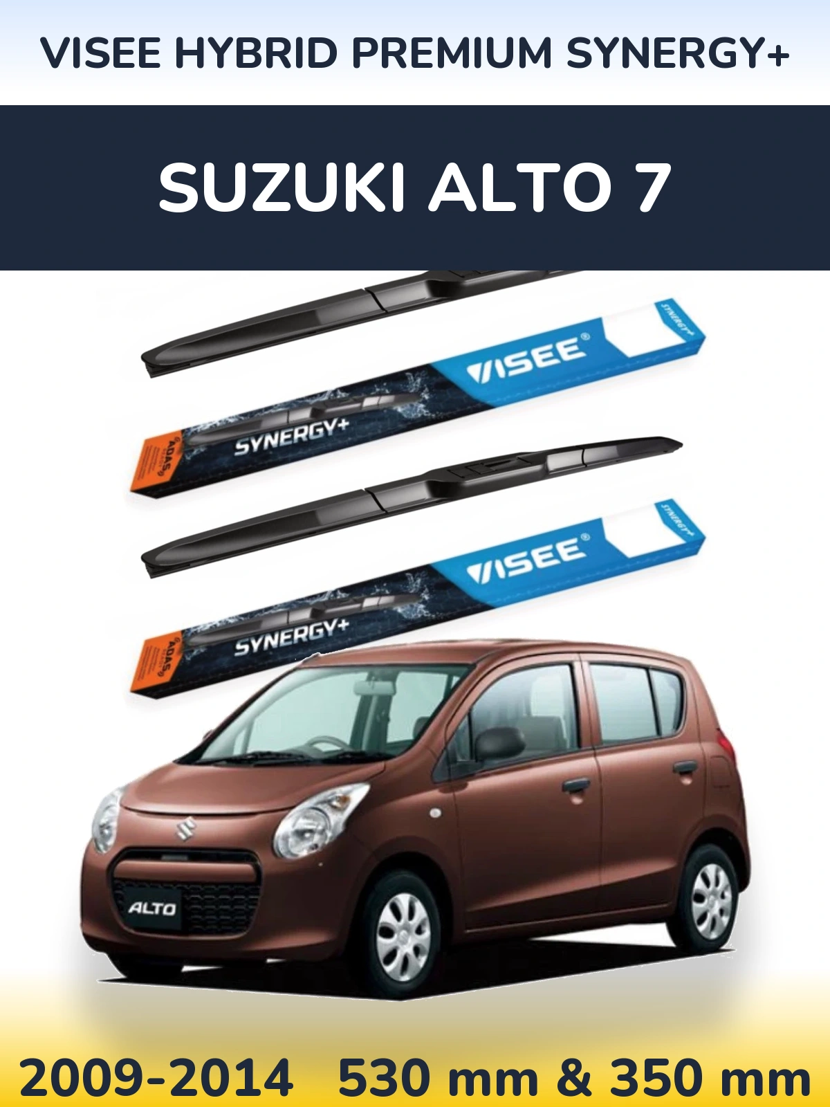 Torkarblad VISEE HYBRID PREMIUM SYNERGY+ för Suzuki Alto 7