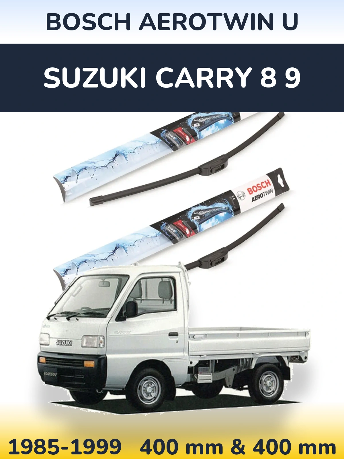 Комплект передніх щіток BOSCH AeroTwin U 400 & 400 мм для Suzuki Carry 8 9 1985-1999