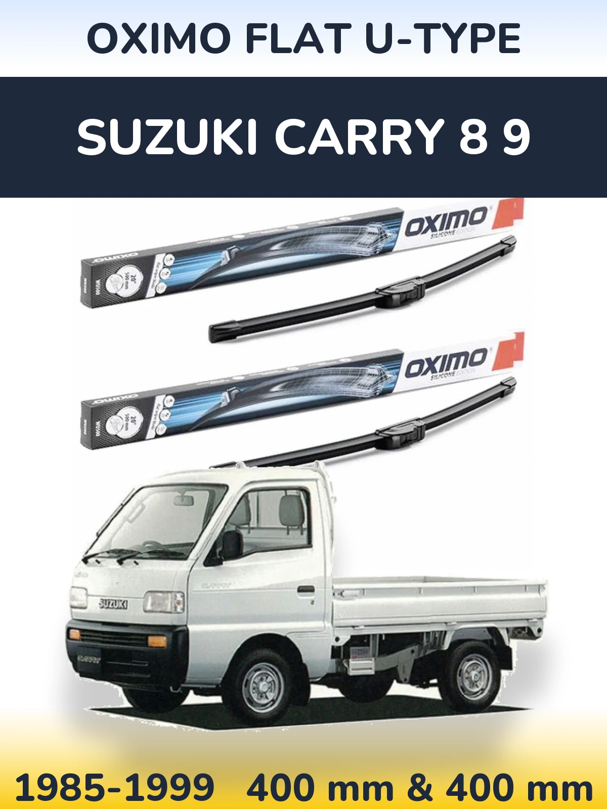 Комплект передніх щіток Oximo Flat U-type 400 & 400 мм для Suzuki Carry 8 9 1985-1999