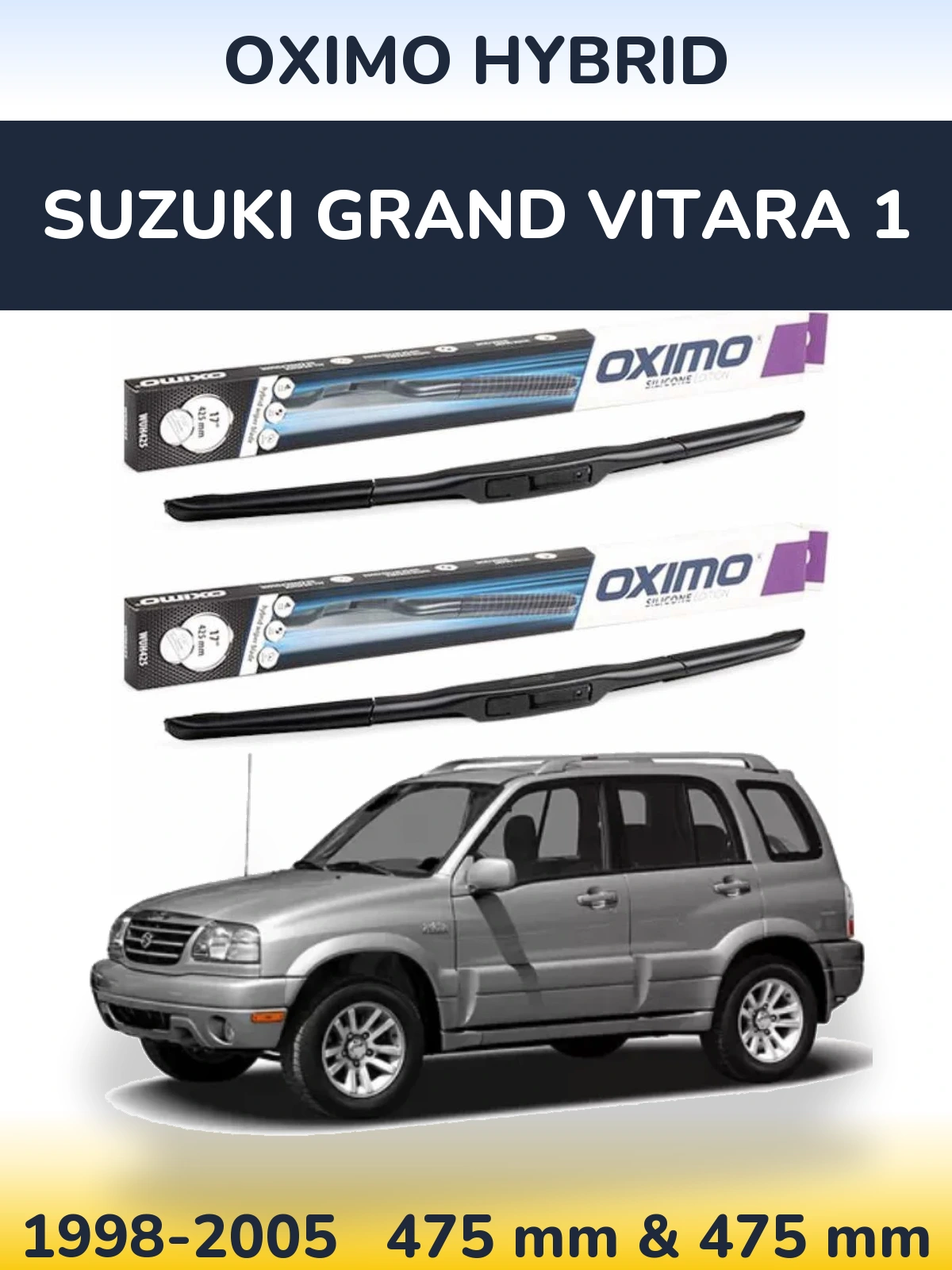 Torkarblad Oximo Hybrid för Suzuki Grand Vitara 1