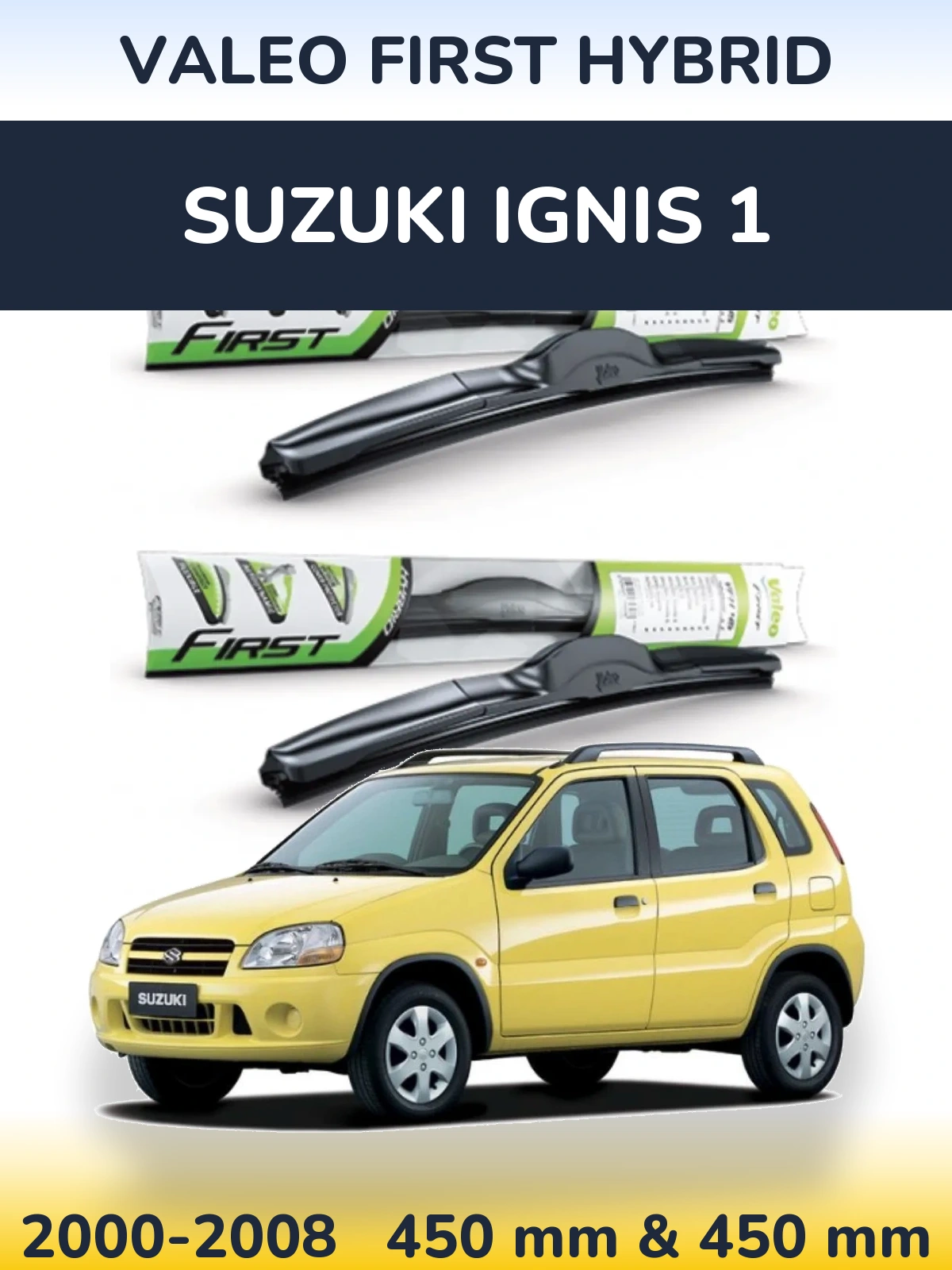 Torkarblad Valeo First Hybrid för Suzuki Ignis 1