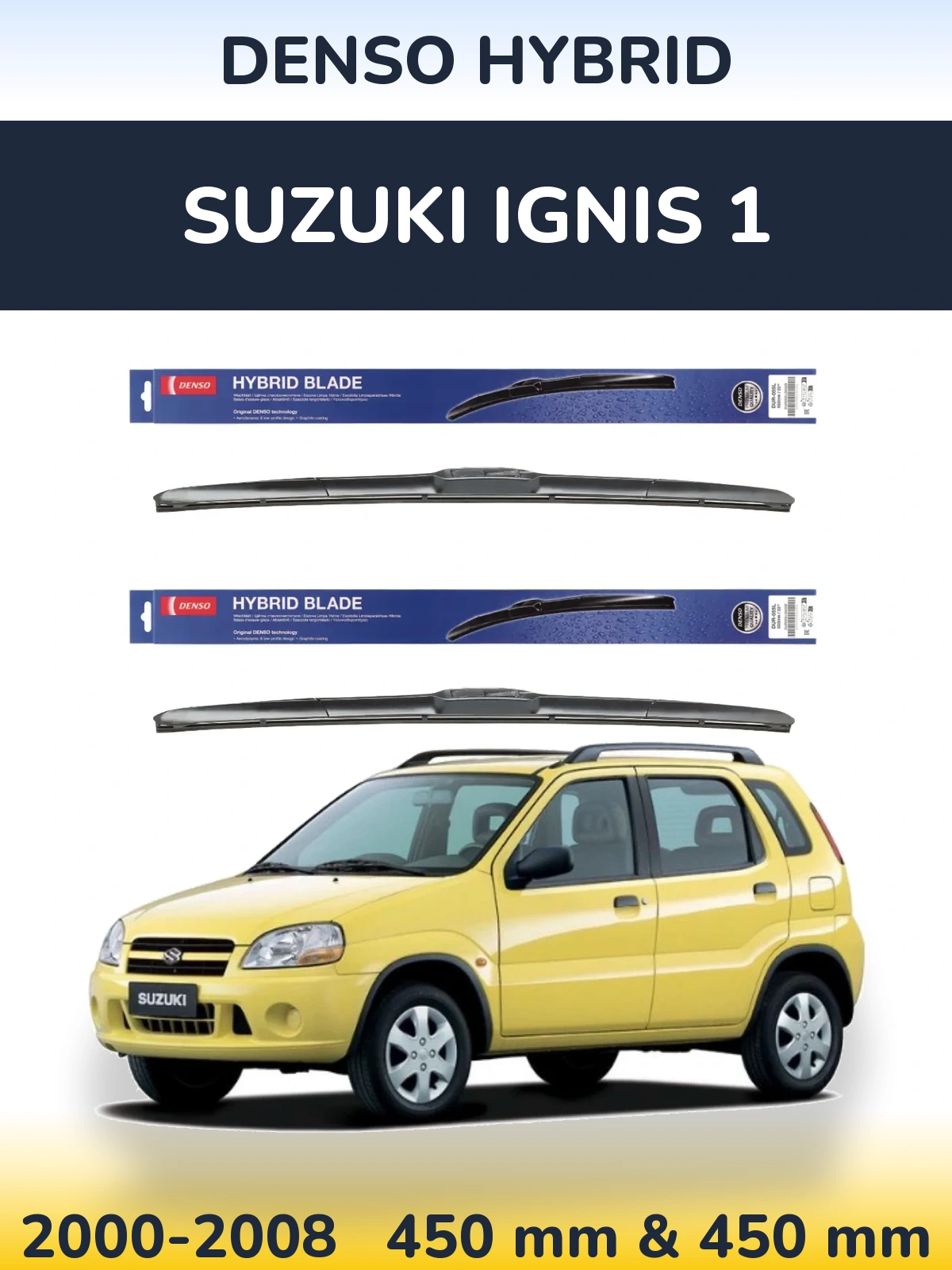 Комплект передних дворников Denso Hybrid 450 & 450 мм для Suzuki Ignis 1 2000-2008