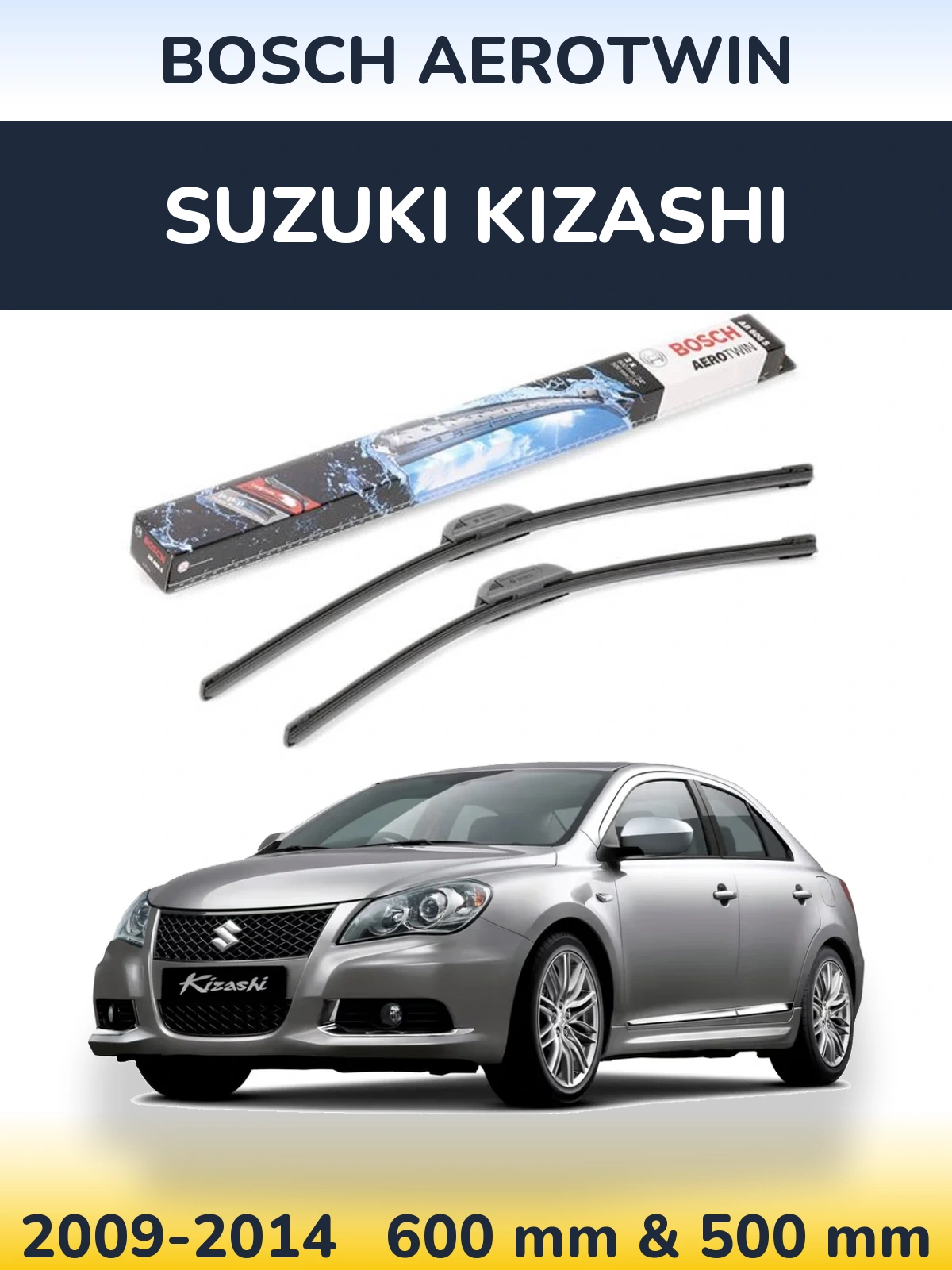Torkarblad BOSCH AeroTwin för Suzuki Kizashi