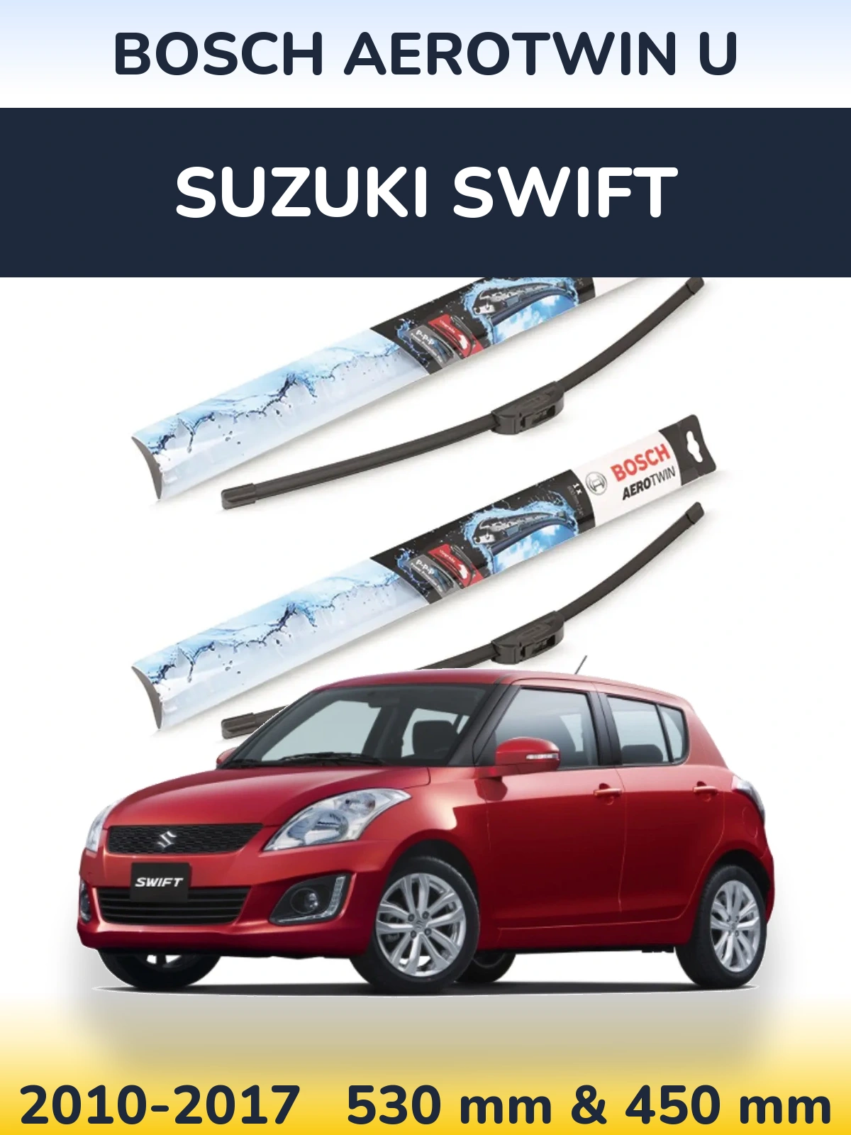 Torkarblad BOSCH AeroTwin U för Suzuki Swift