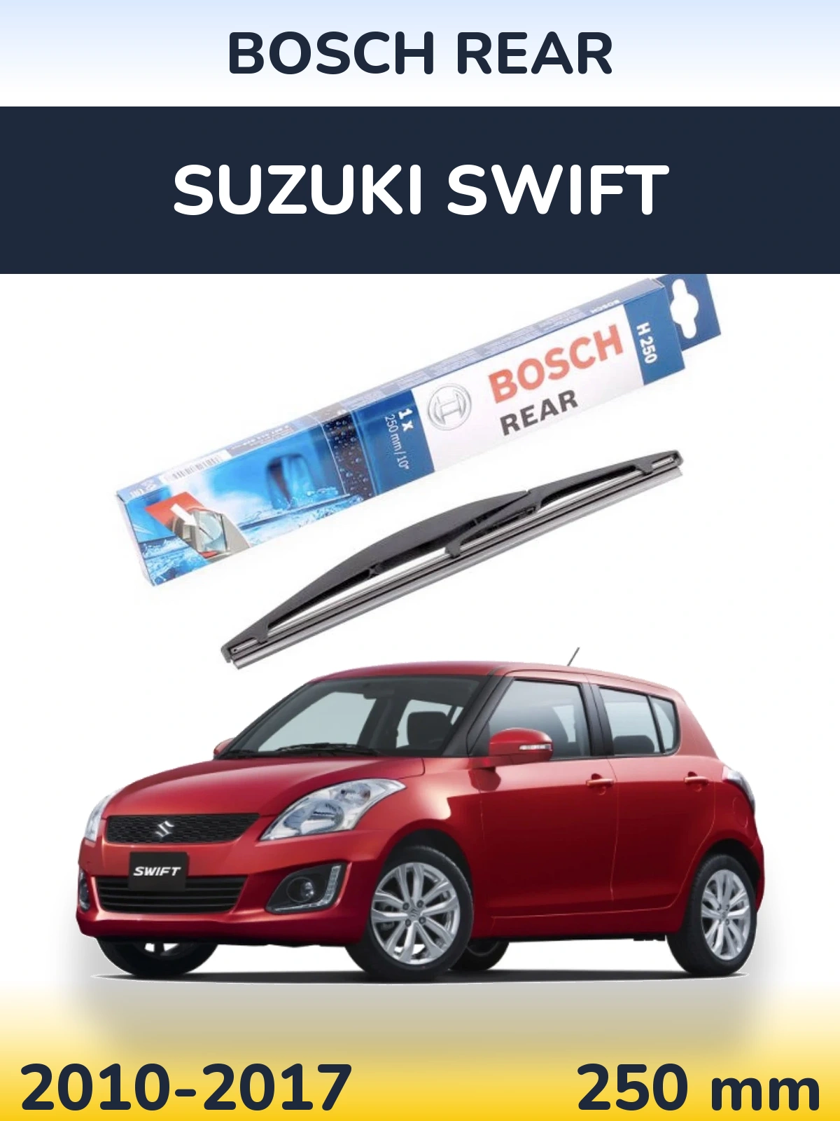 Torkarblad BOSCH Rear för Suzuki Swift