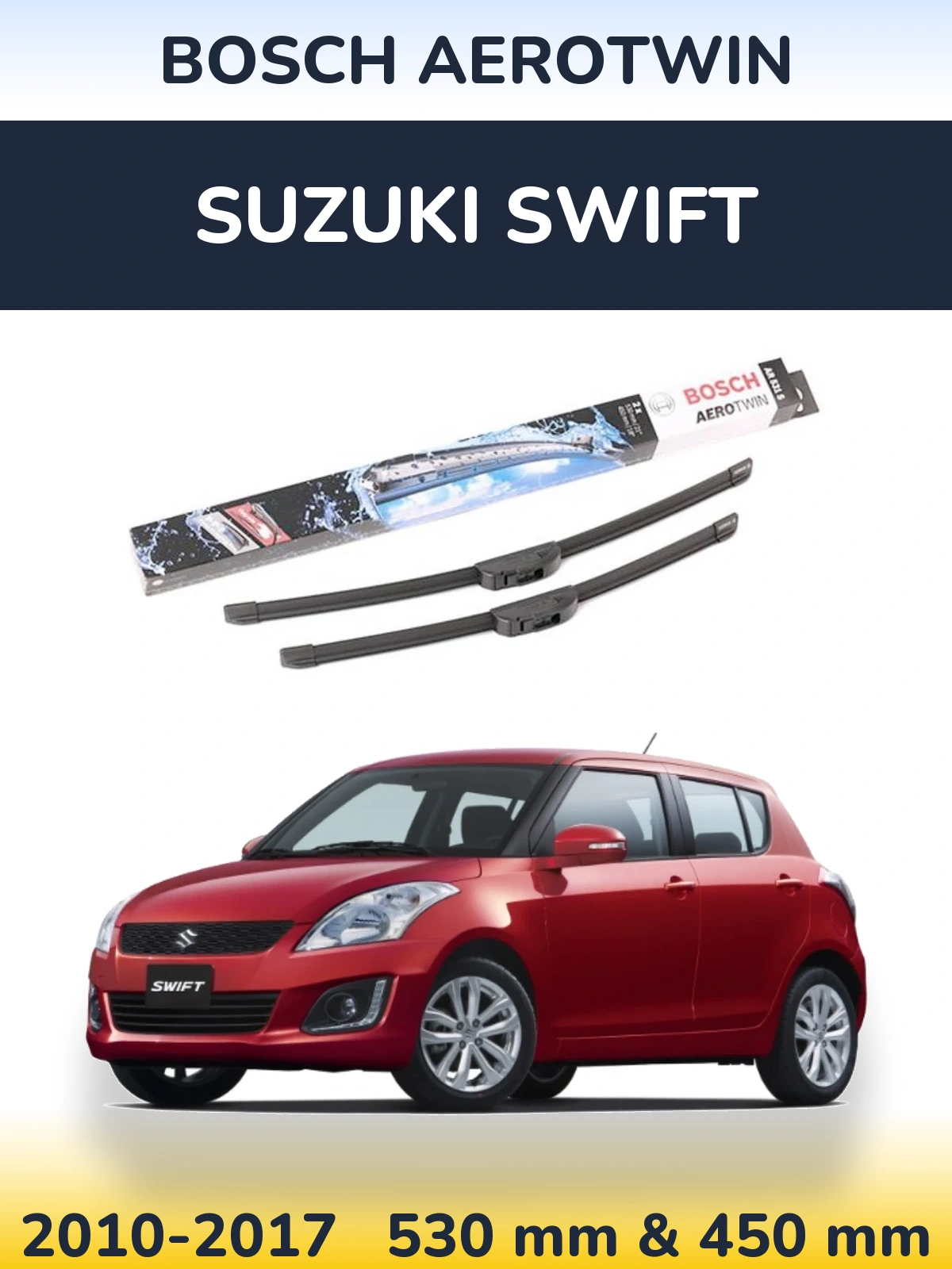 Torkarblad BOSCH AeroTwin för Suzuki Swift