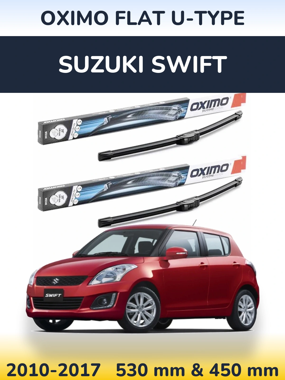 Torkarblad Oximo Flat U-type för Suzuki Swift