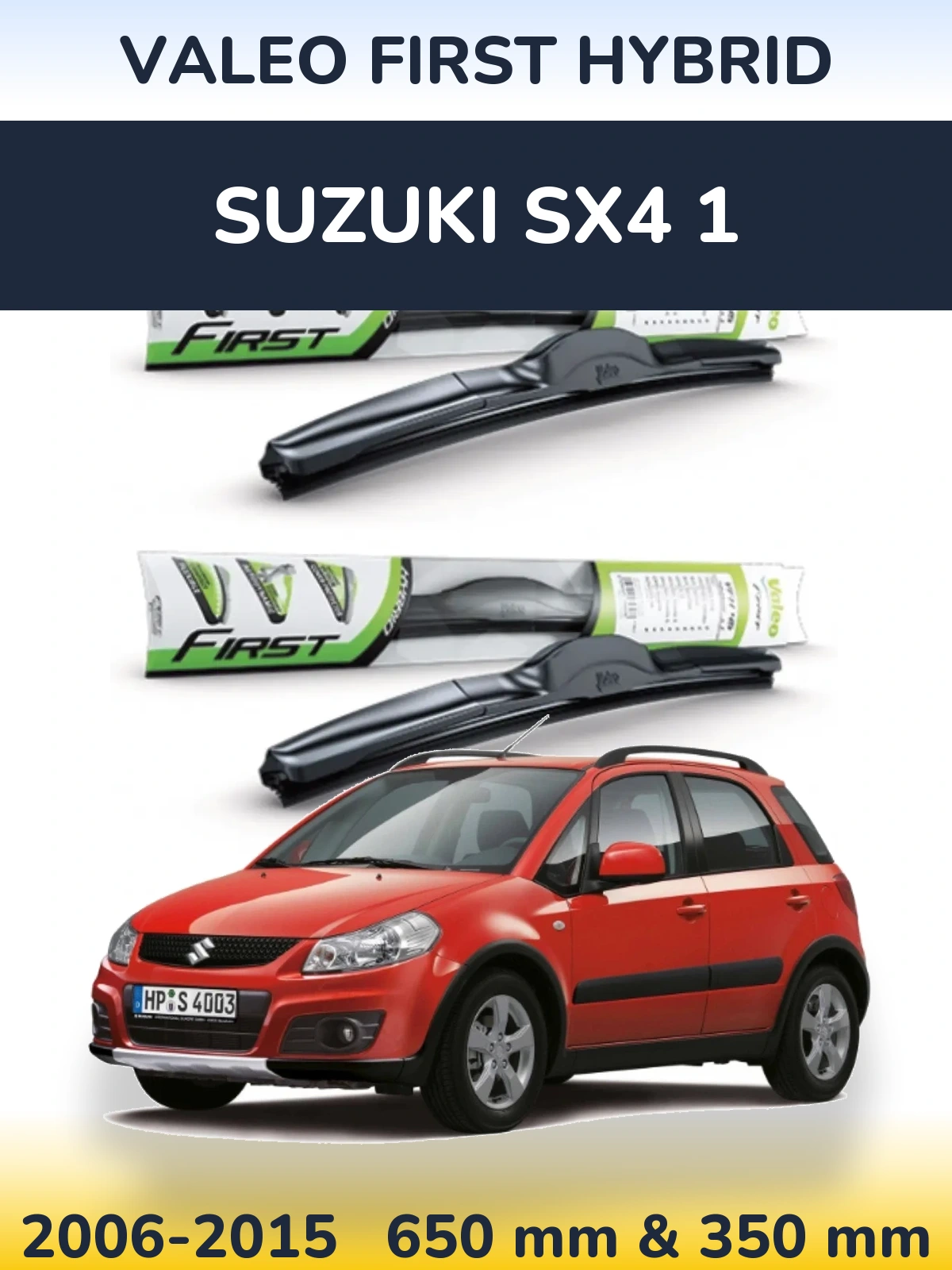Torkarblad Valeo First Hybrid för Suzuki SX4 1