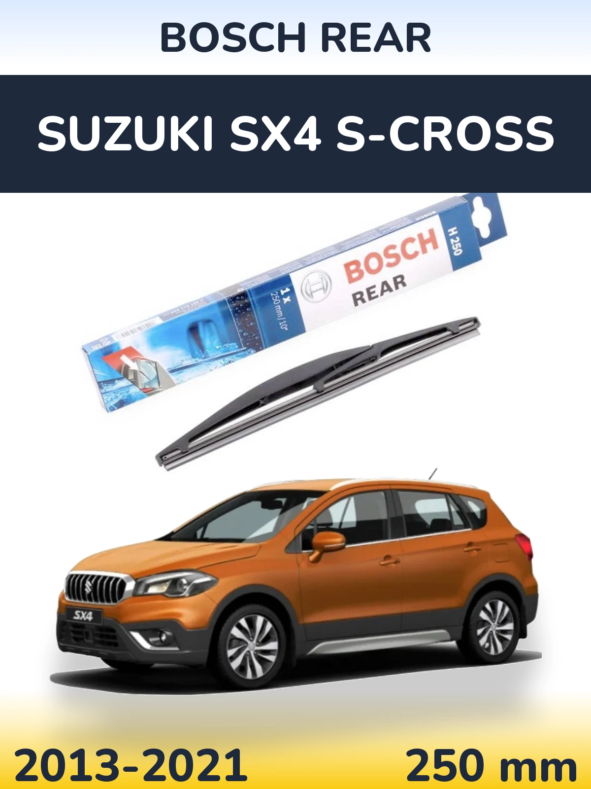 Torkarblad BOSCH Rear för Suzuki SX4 S-Cross