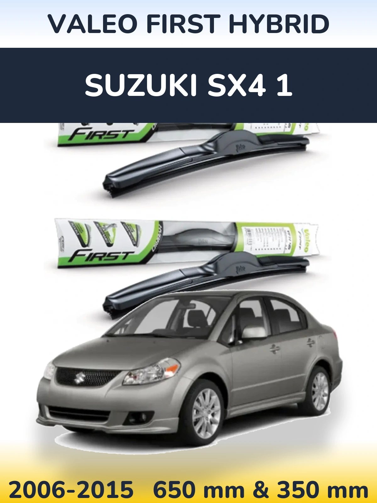 Torkarblad Valeo First Hybrid för Suzuki SX4 1