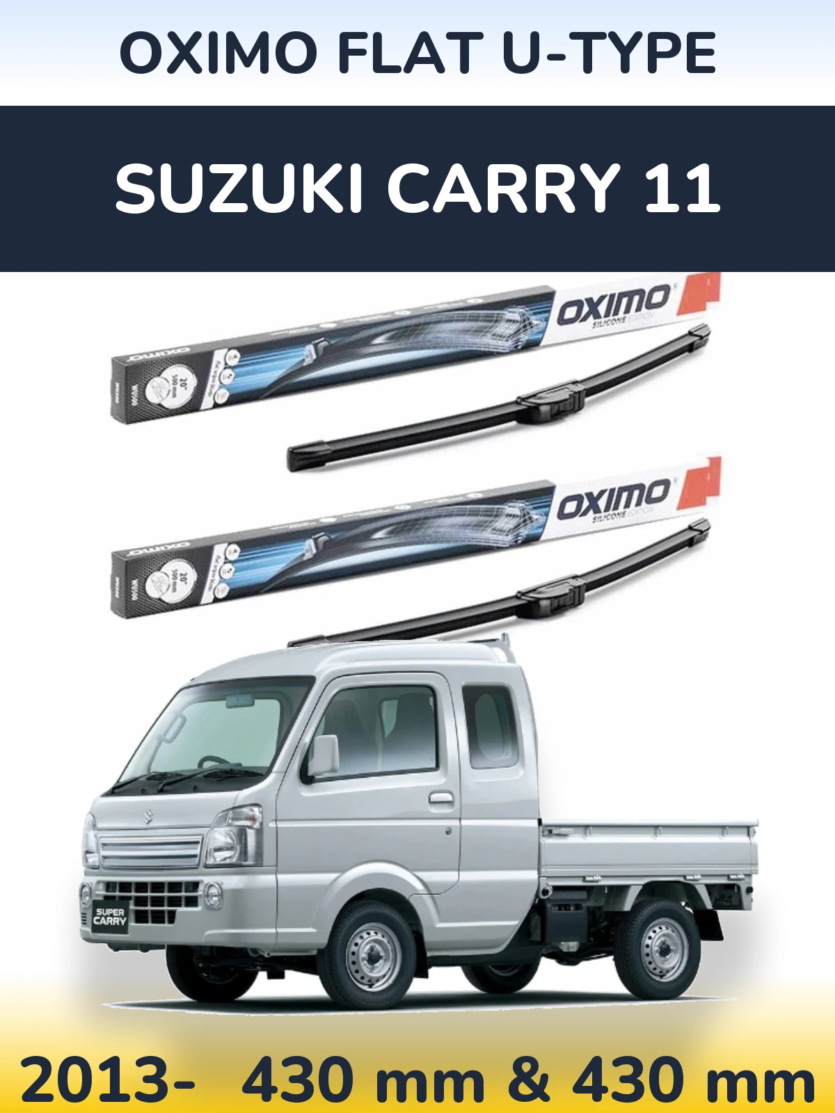 Torkarblad Oximo Flat U-type för Suzuki Carry 11