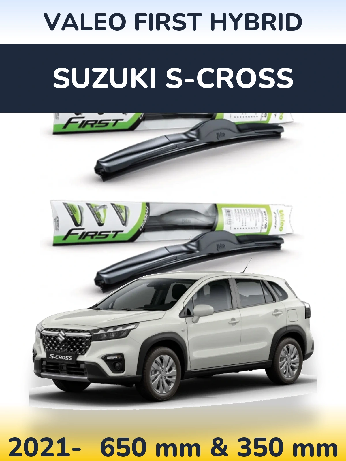 Torkarblad Valeo First Hybrid för Suzuki S-Cross