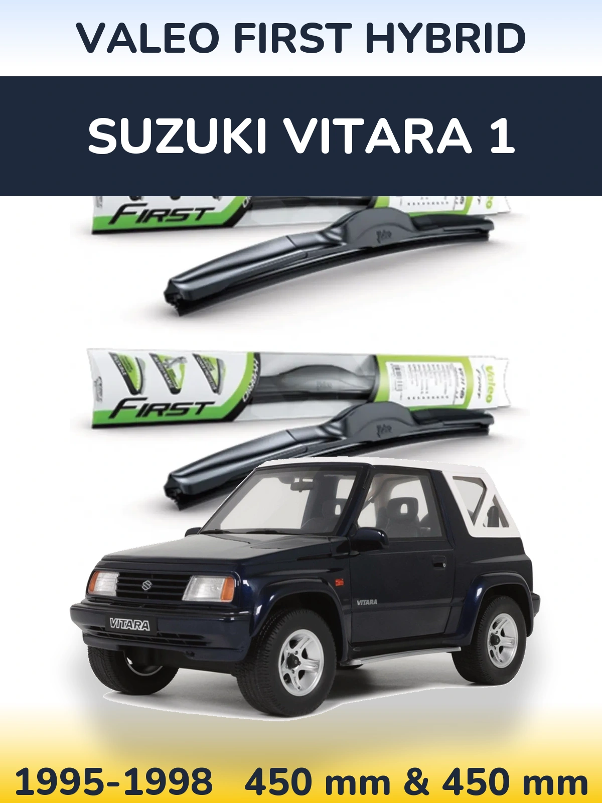 Torkarblad Valeo First Hybrid för Suzuki Vitara 1