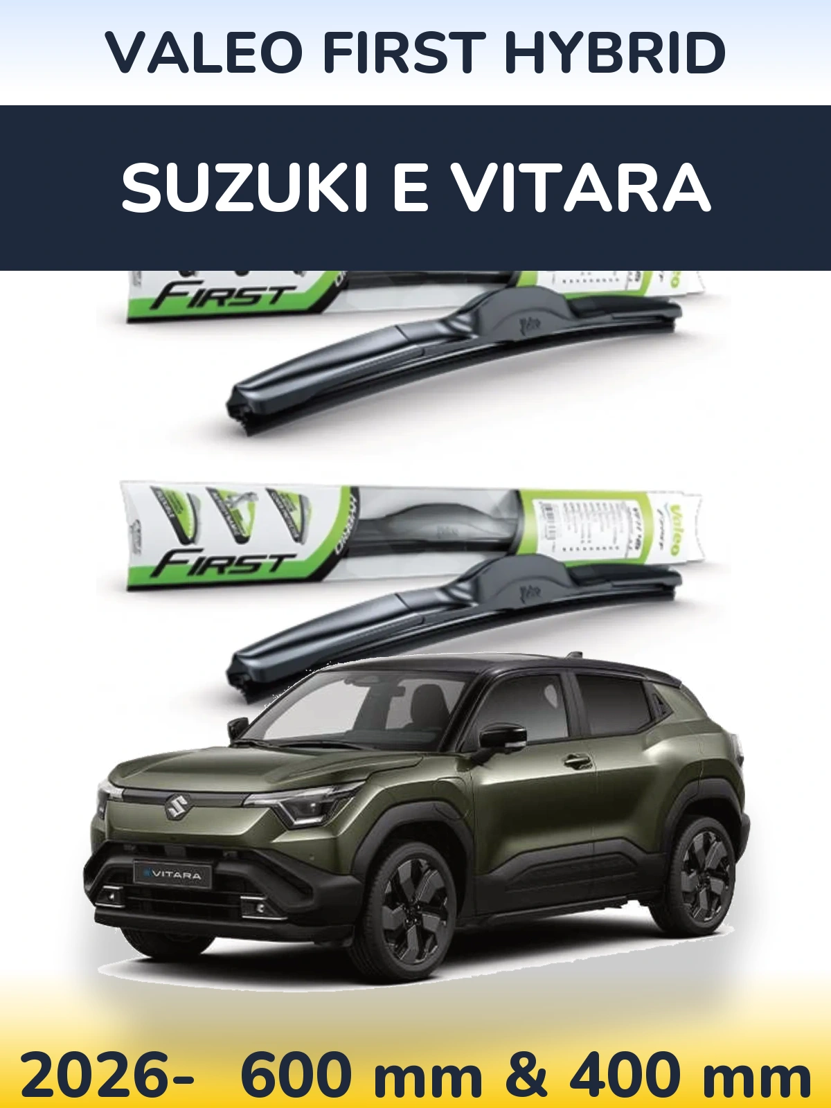 Комплект передних дворников Valeo First Hybrid 600 & 400 мм для Suzuki e Vitara 2026-2026