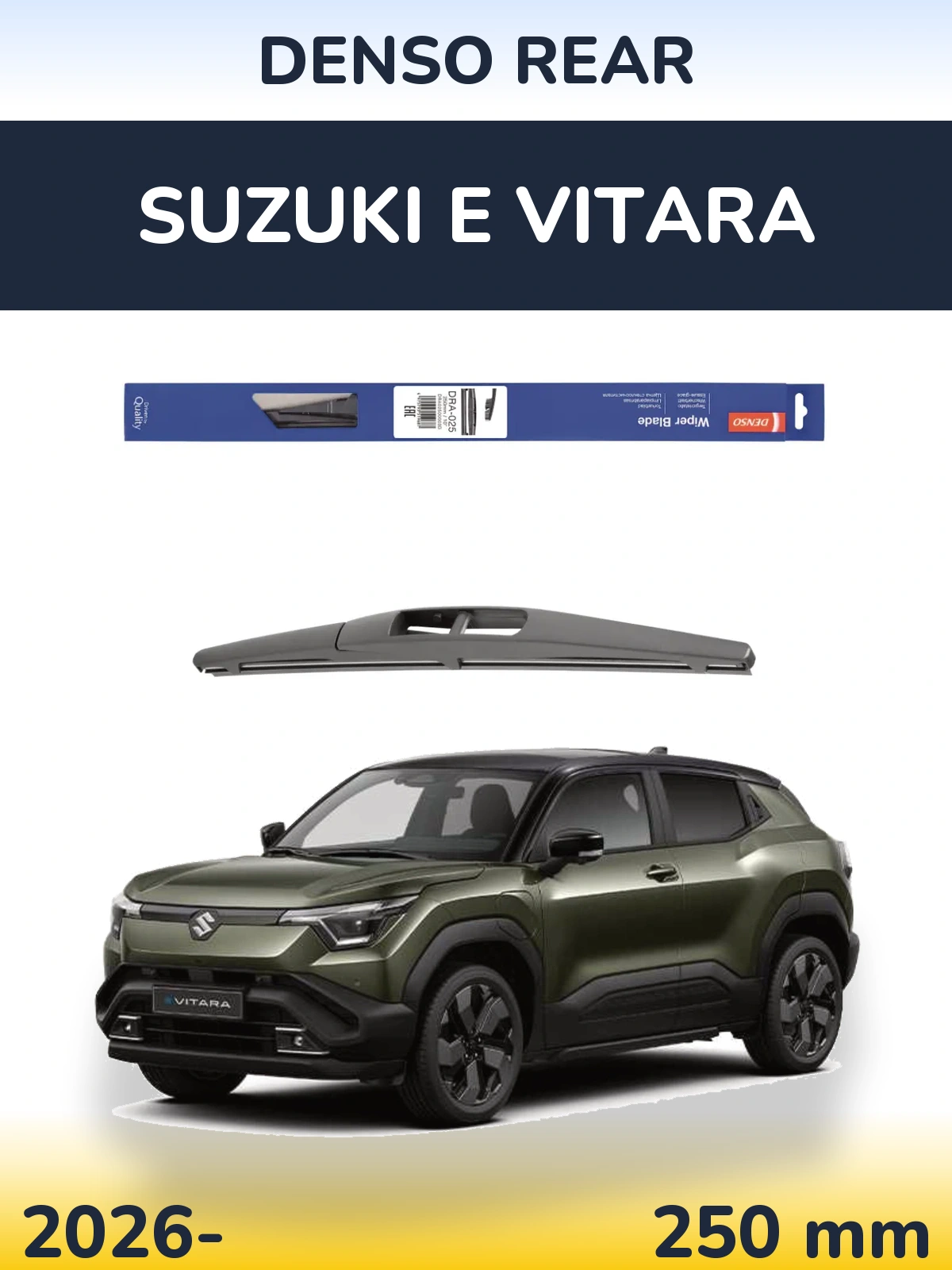 Задний дворник Denso Rear 250 мм для Suzuki e Vitara 2026-2026
