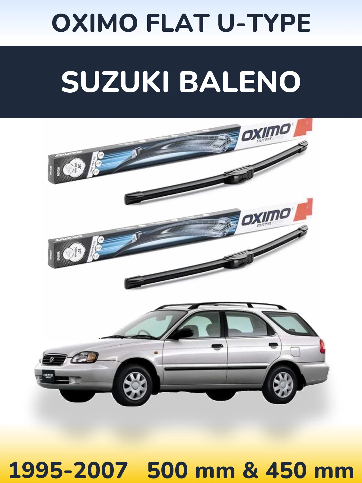 Комплект передніх щіток Oximo Flat U-type 500 & 450 мм для Suzuki Baleno 1995-2007
