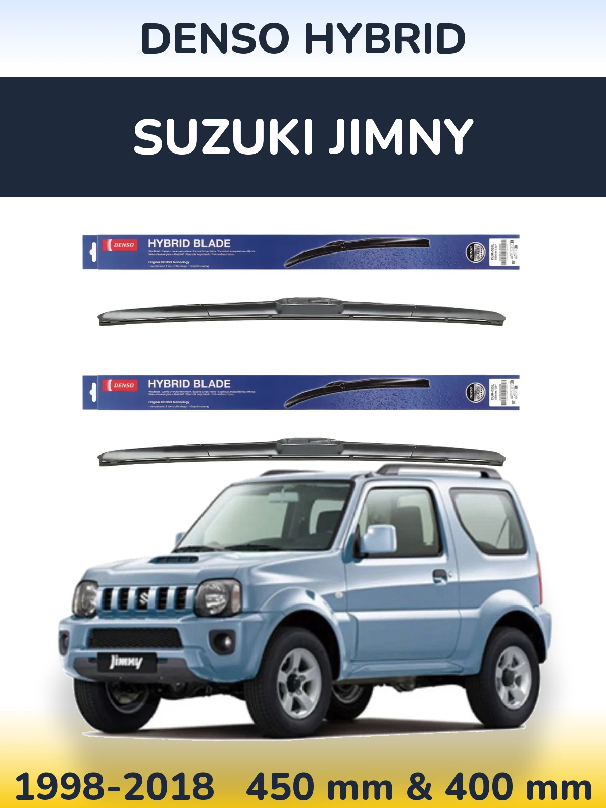 Комплект передніх щіток Denso Hybrid 450 & 400 мм для Suzuki Jimny 1998-2018
