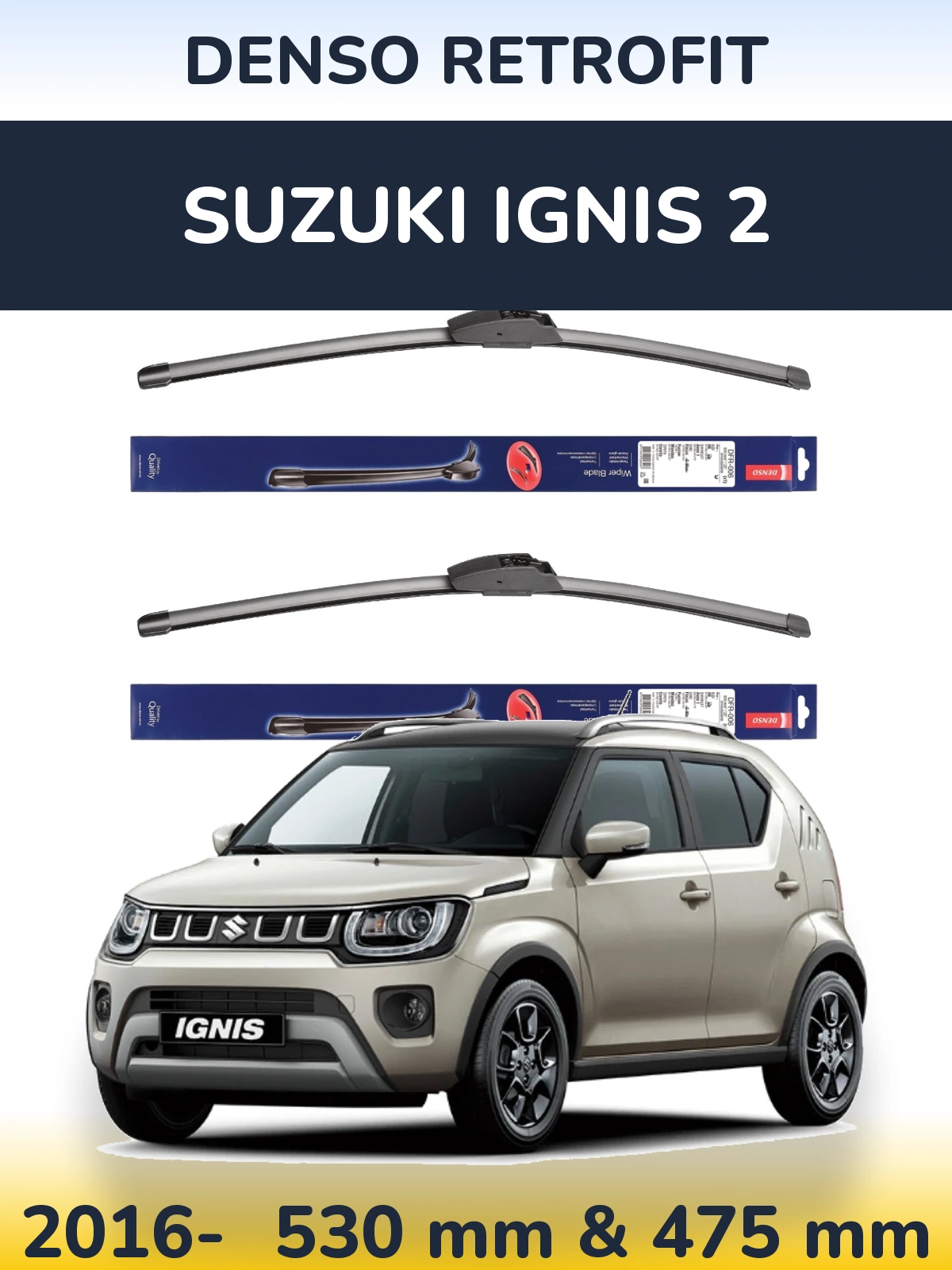Torkarblad Denso Retrofit för Suzuki Ignis 2