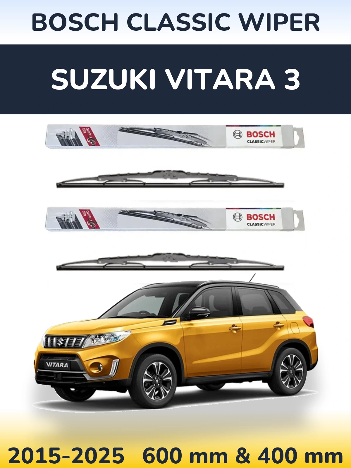Front wiper blade set BOSCH Classic Wiper 600 & 400 mm for Suzuki Vitara 3 2015-2025