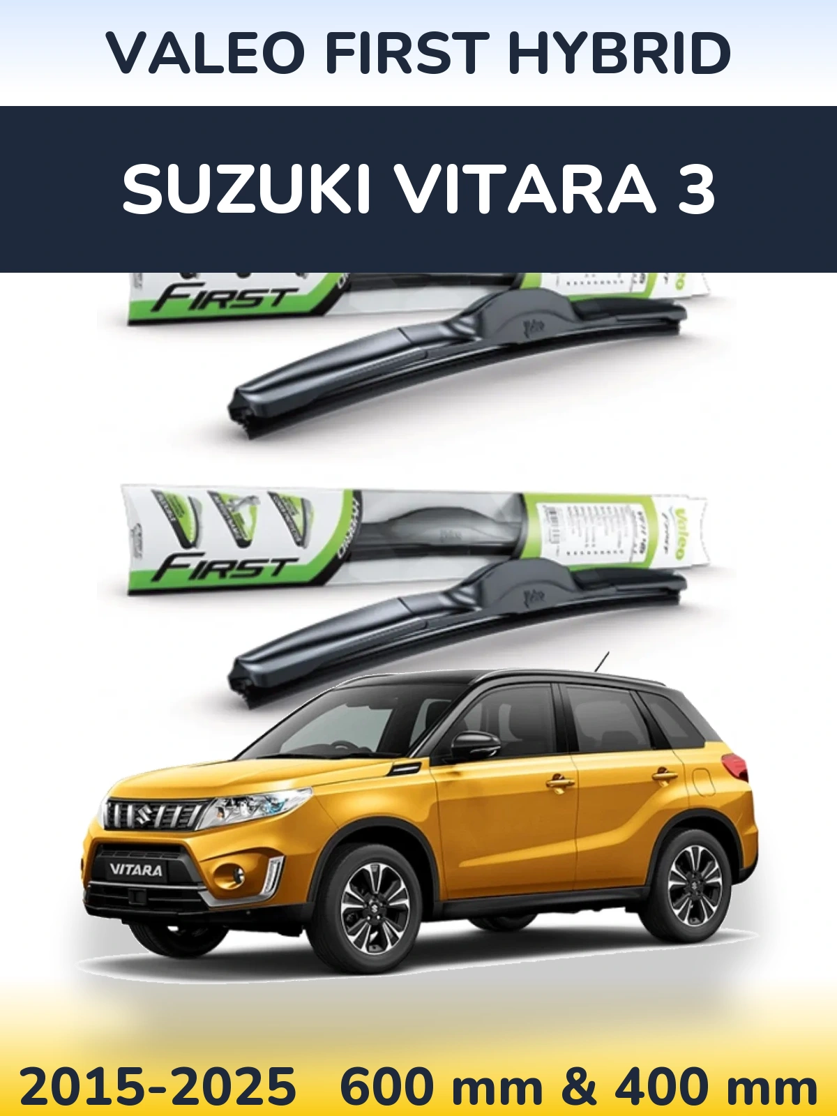Front wiper blade set Valeo First Hybrid 600 & 400 mm for Suzuki Vitara 3 2015-2025