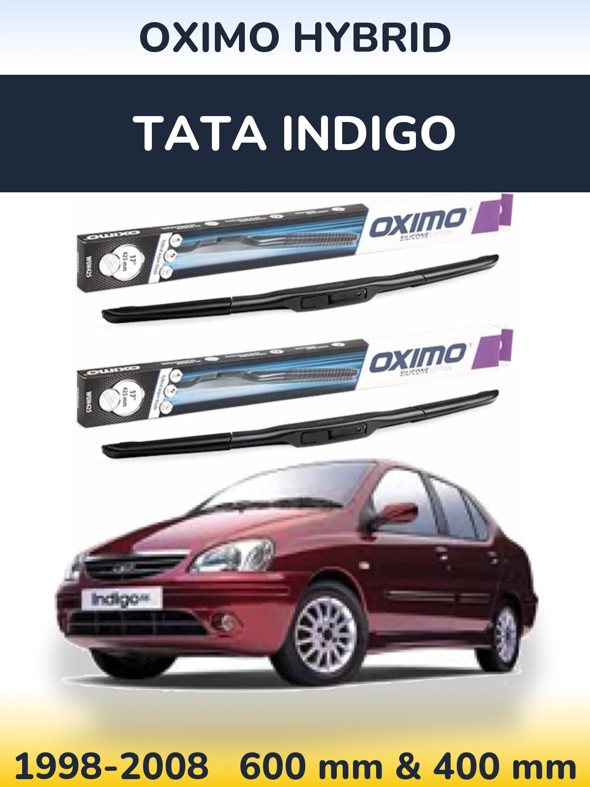 Комплект передніх щіток Oximo Hybrid 600 & 400 мм для Tata Indigo 1998-2008
