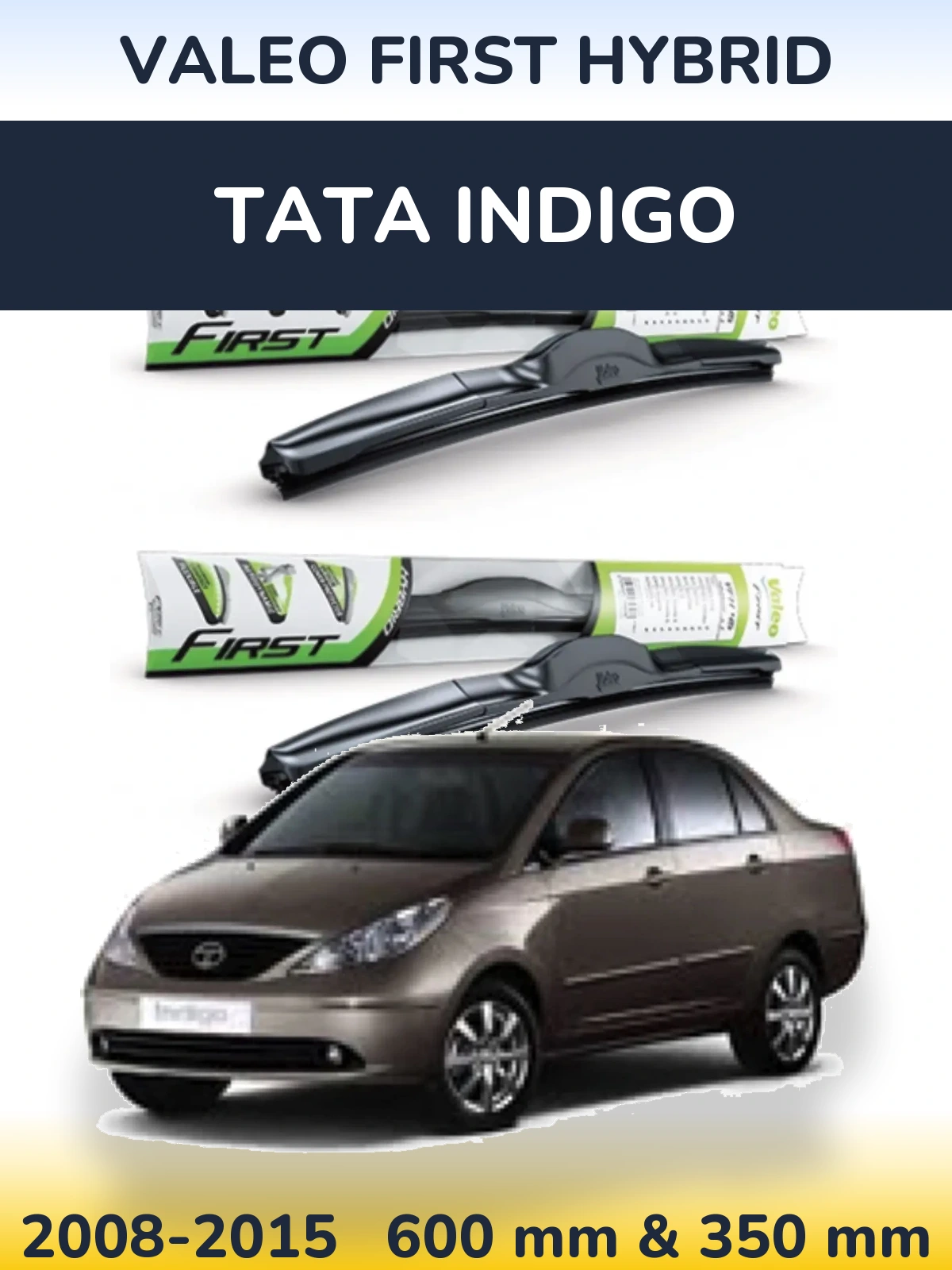 Torkarblad Valeo First Hybrid för Tata Indigo