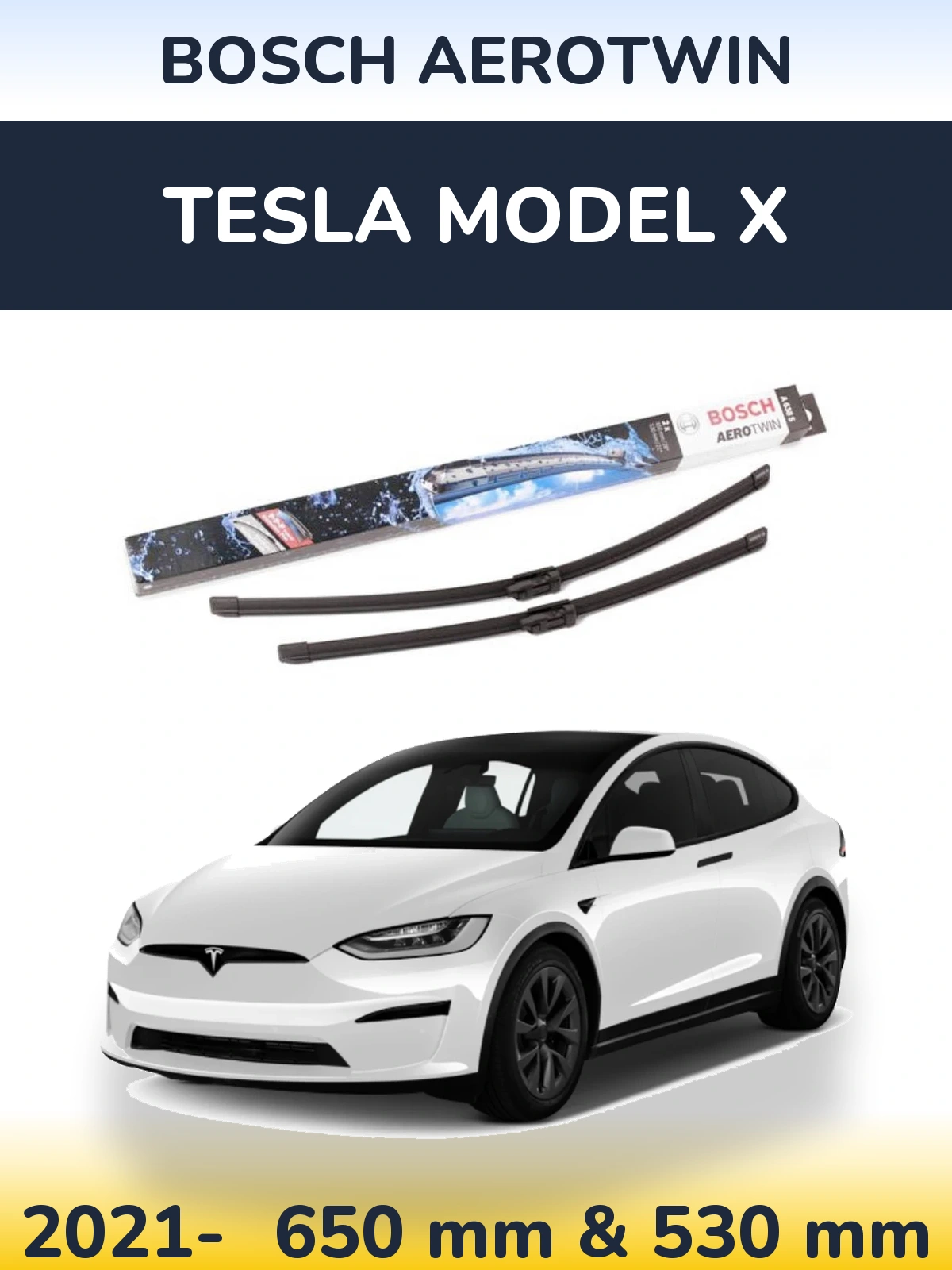 Front wiper blade set BOSCH AeroTwin 650 & 530 mm for Tesla Model X 2021-2026