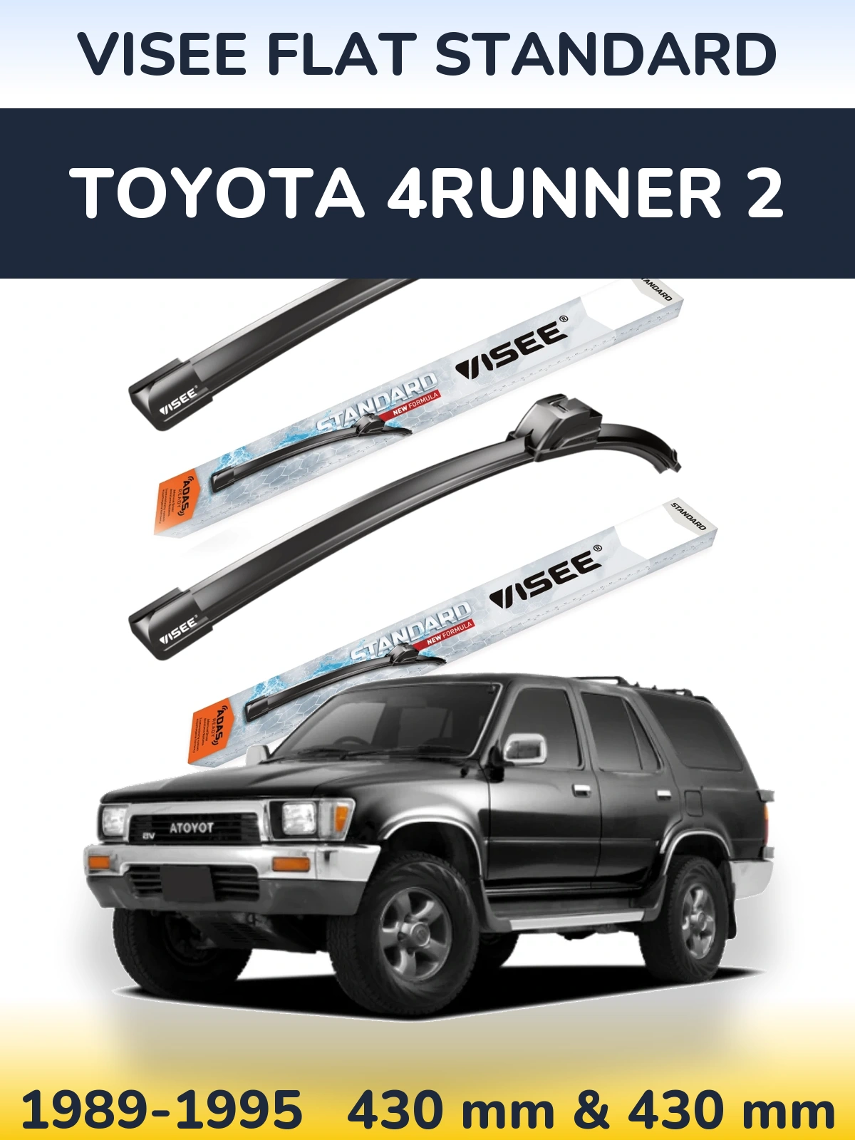 Torkarblad VISEE FLAT STANDARD för Toyota 4Runner 2