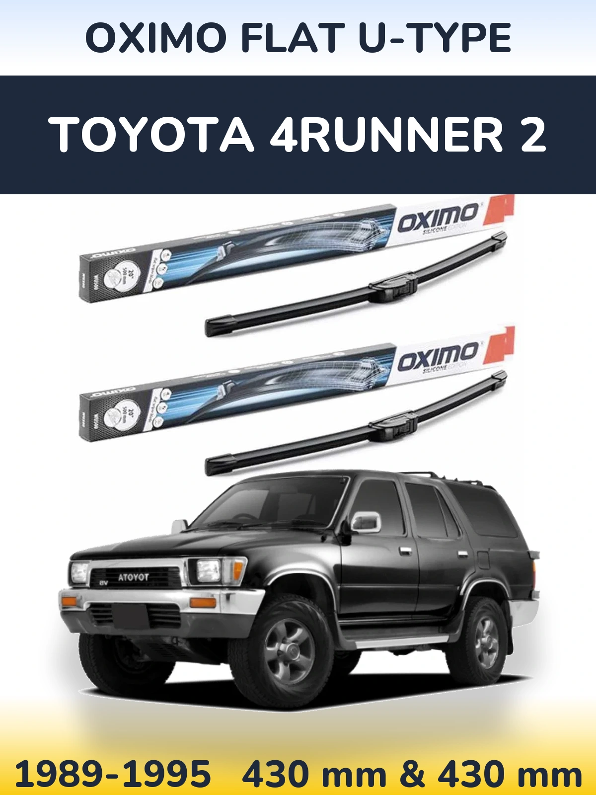 Torkarblad Oximo Flat U-type för Toyota 4Runner 2