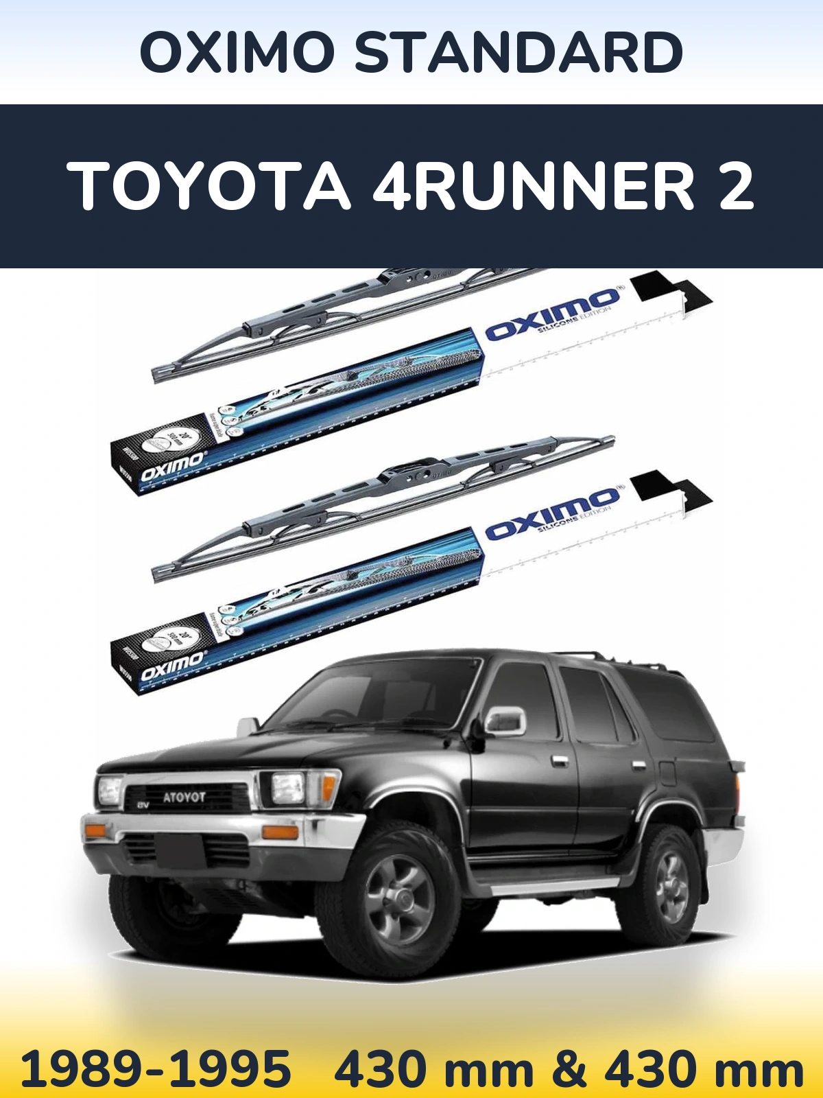 Torkarblad Oximo Standard för Toyota 4Runner 2