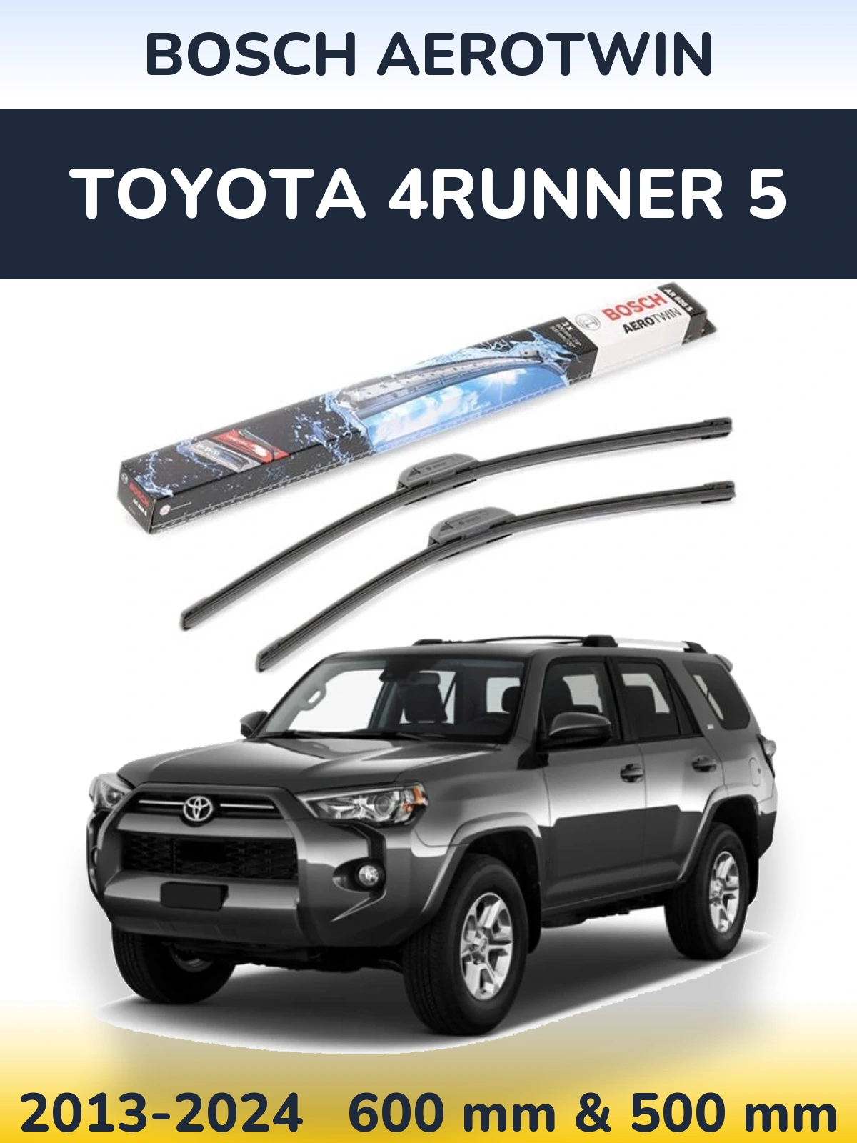 Torkarblad BOSCH AeroTwin för Toyota 4Runner 5