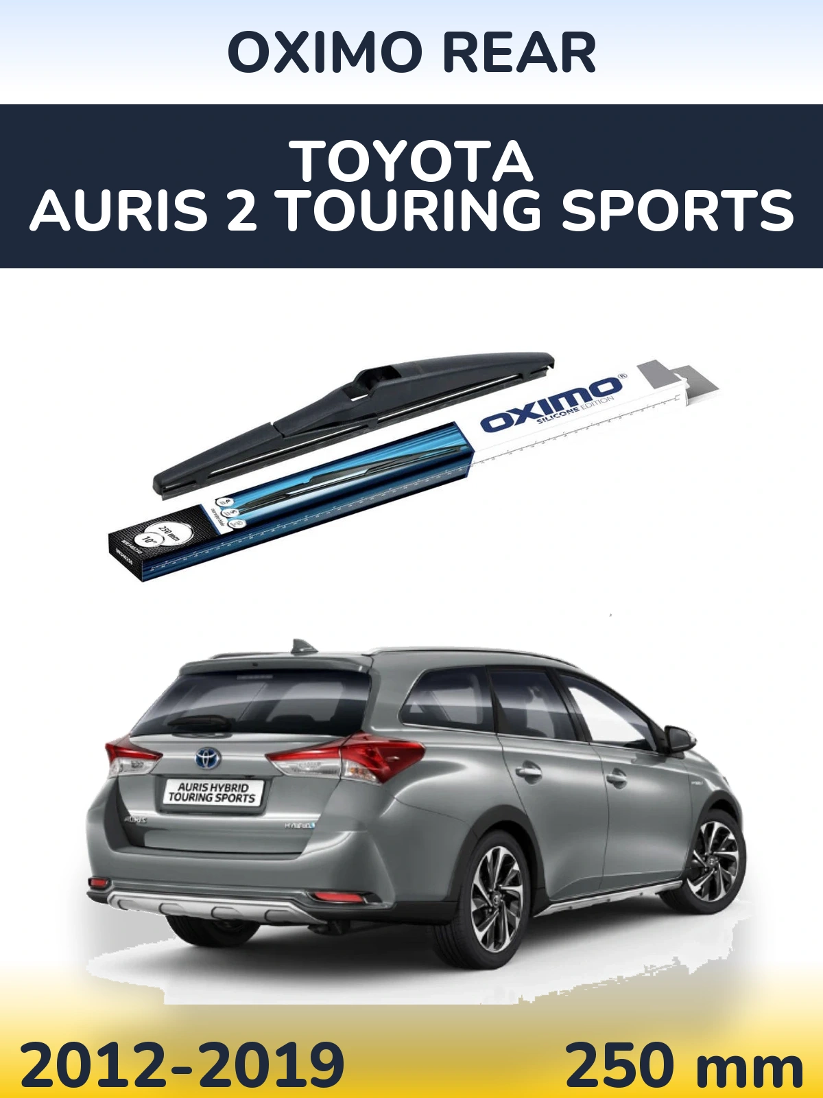Задня щітка Oximo Rear 250 мм для Toyota Auris 2 Touring Sports 2012-2019