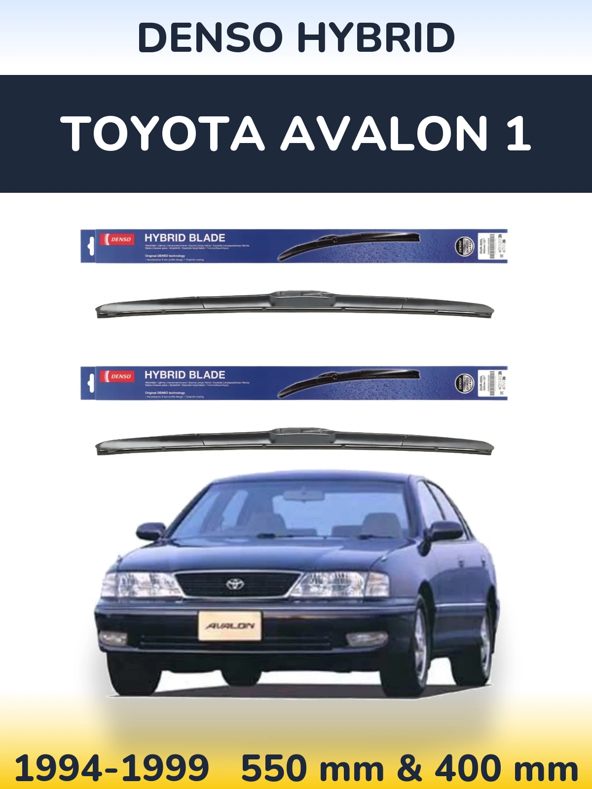 Torkarblad Denso Hybrid för Toyota Avalon 1