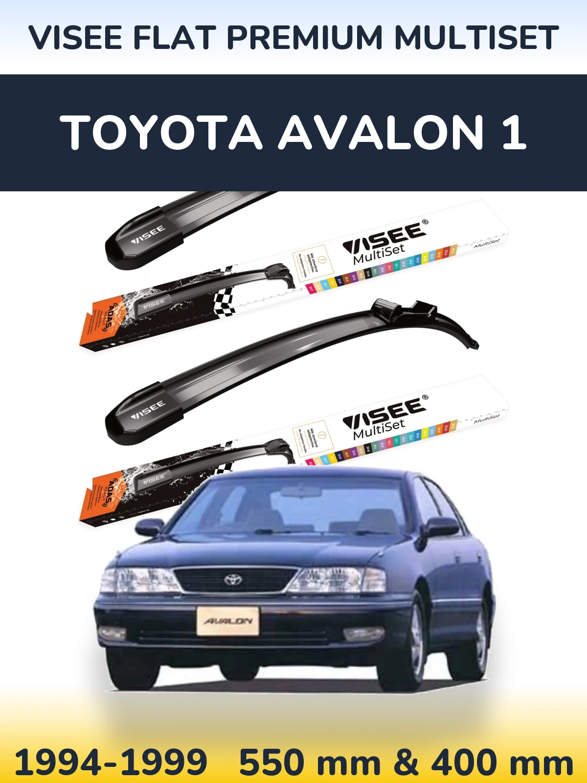 Torkarblad VISEE FLAT PREMIUM MultiSet för Toyota Avalon 1