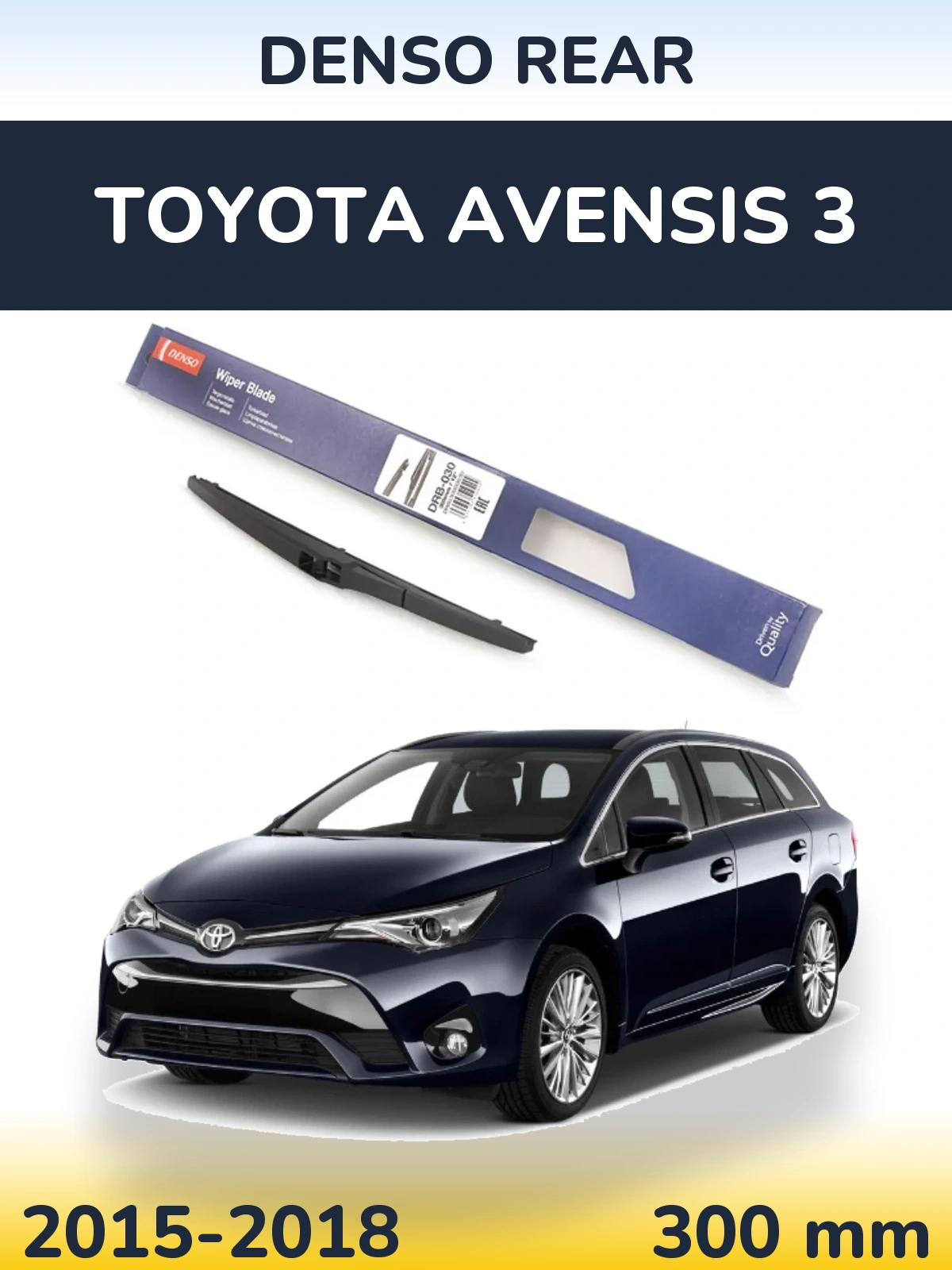Rear wiper blade Denso Rear 300 mm for Toyota Avensis 3 2015-2018