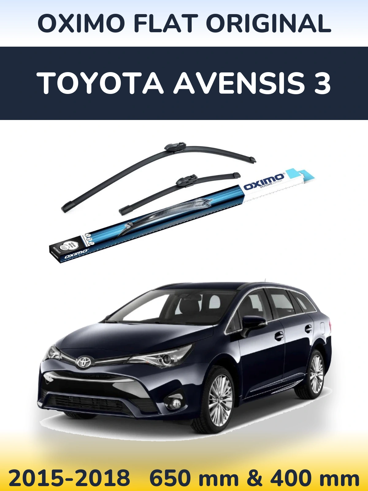Front wiper blade set Oximo Flat Original 650 & 400 mm for Toyota Avensis 3 2015-2018