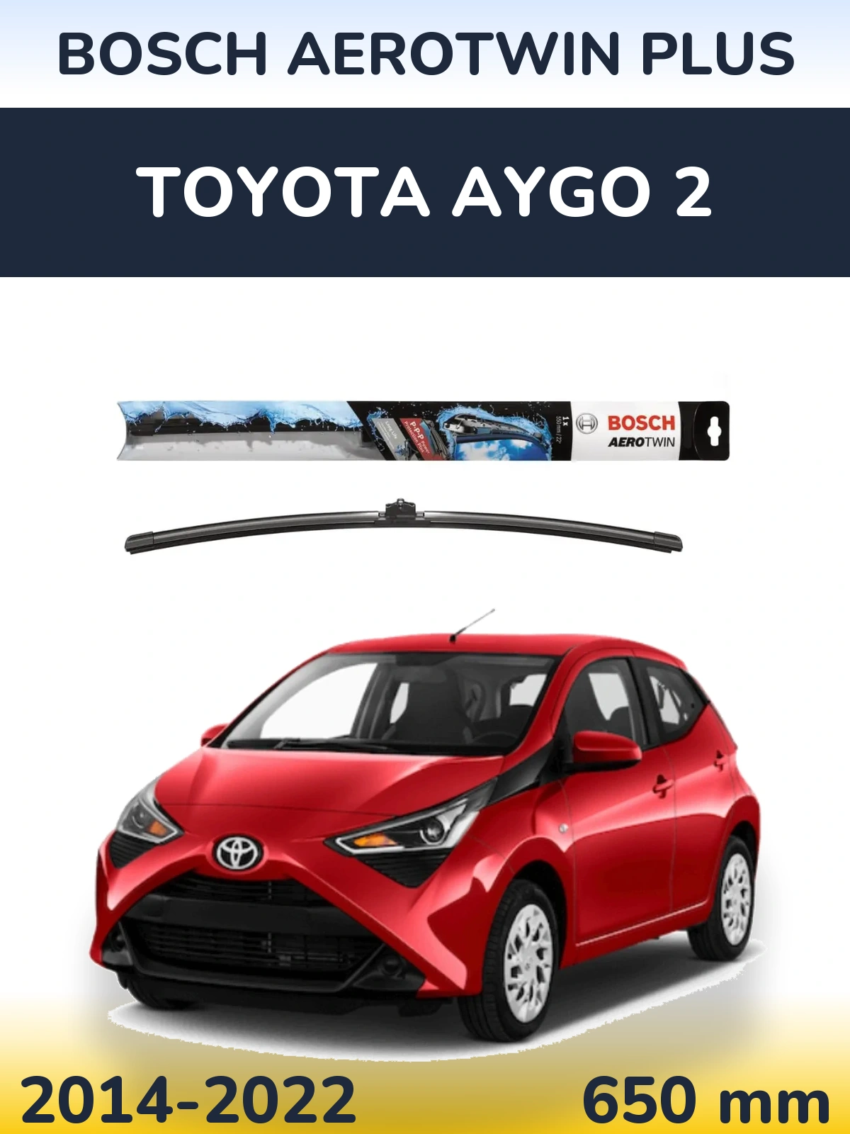 Torkarblad BOSCH AeroTwin Plus för Toyota Aygo 2