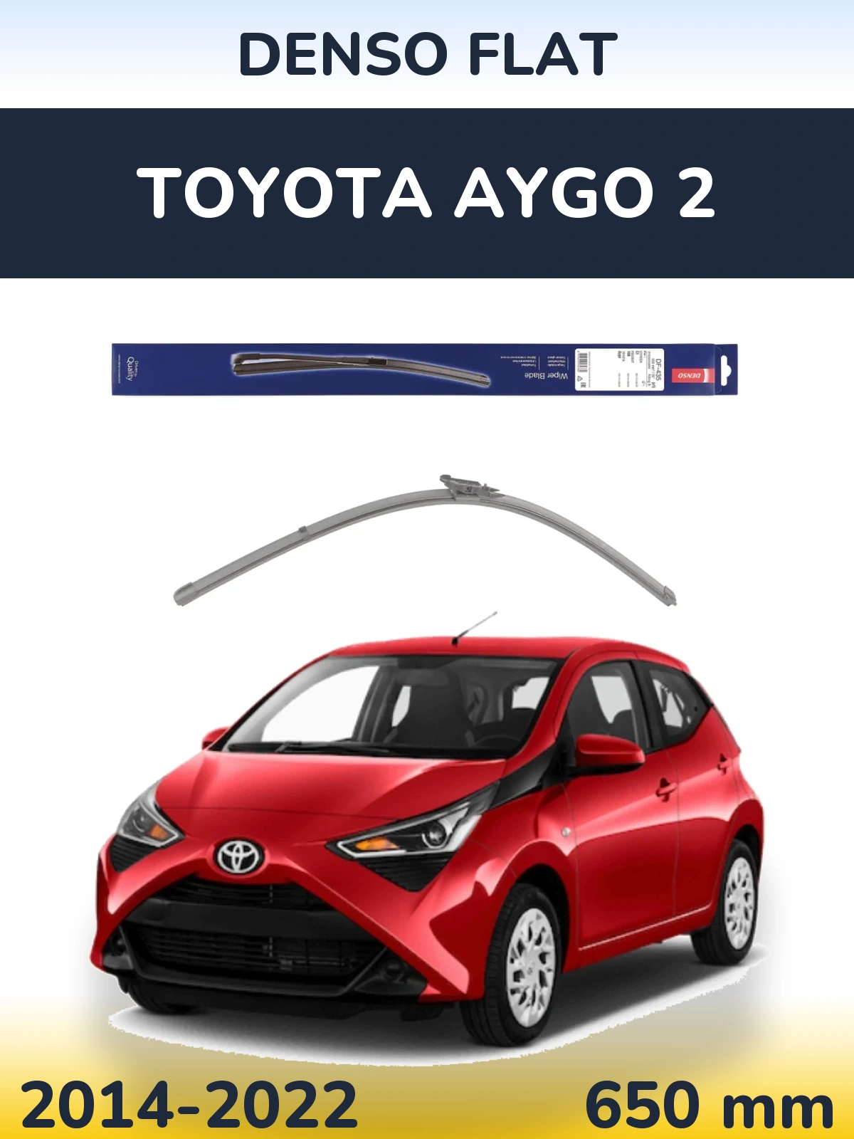 Передний дворник Denso Flat 650 мм для Toyota Aygo 2 2014-2022