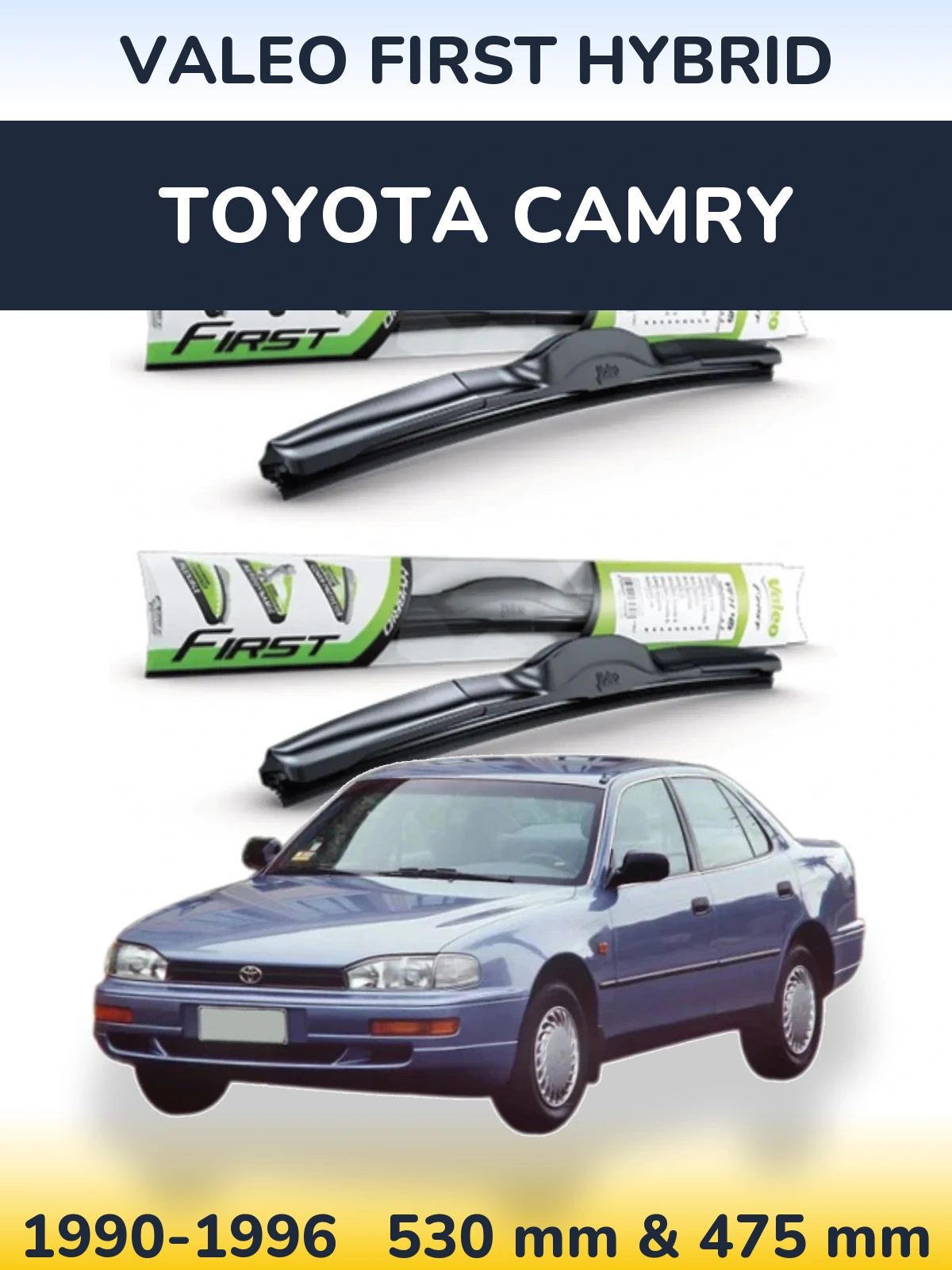 Front wiper blade set Valeo First Hybrid 530 & 475 mm for Toyota Camry 1990-1996